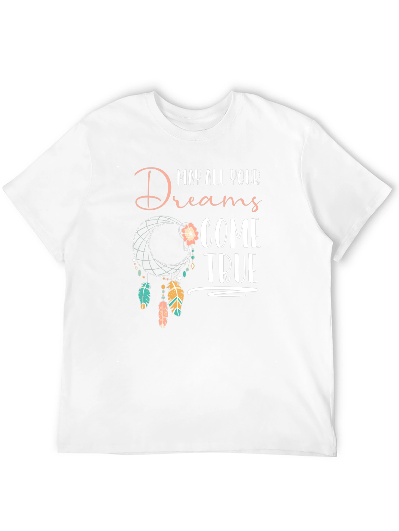 Dreamcatcher T-Shirt - May All Your Dreams Come True