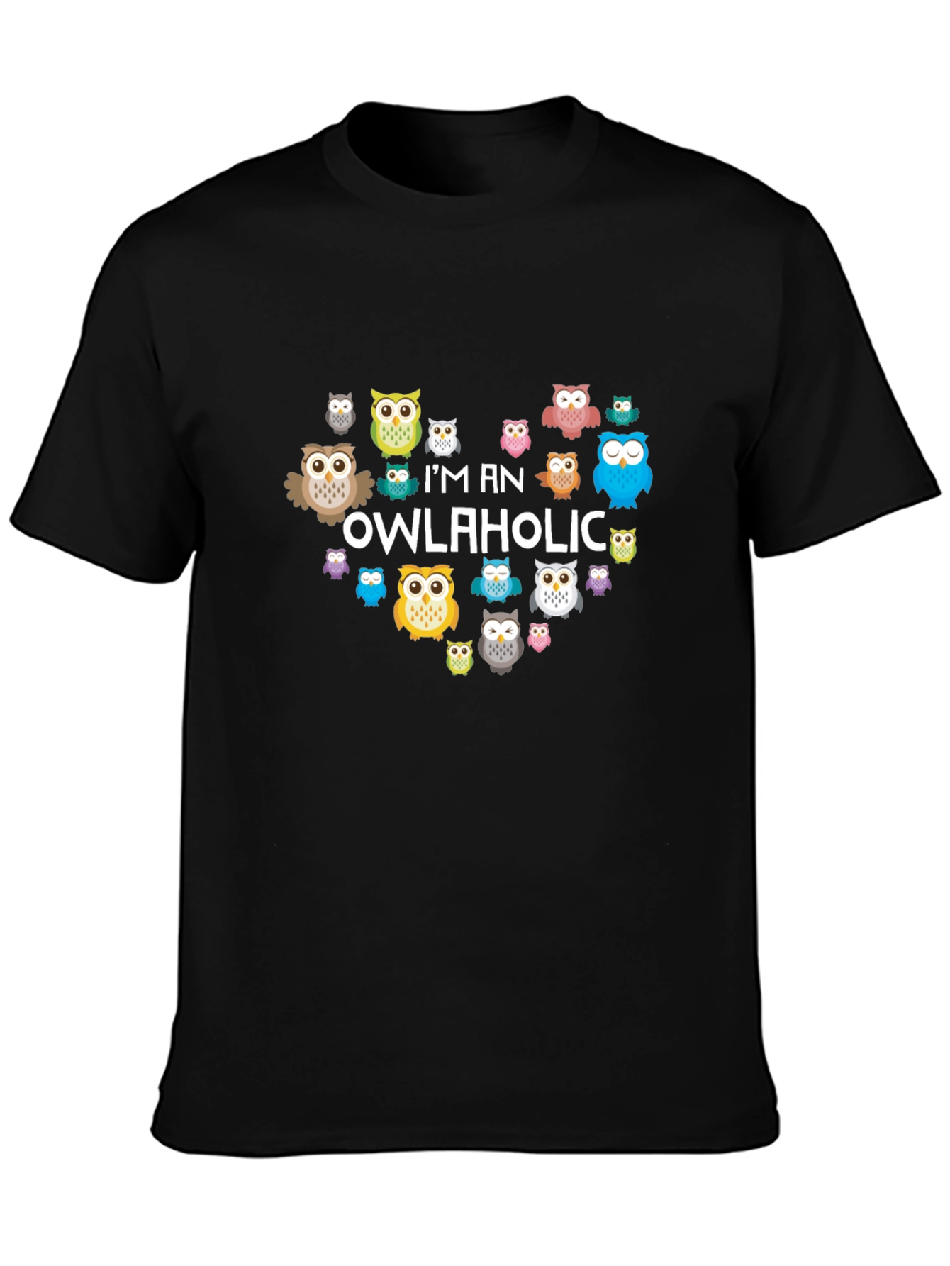 Im An Owlaholic - Owl Lover T-Shirt