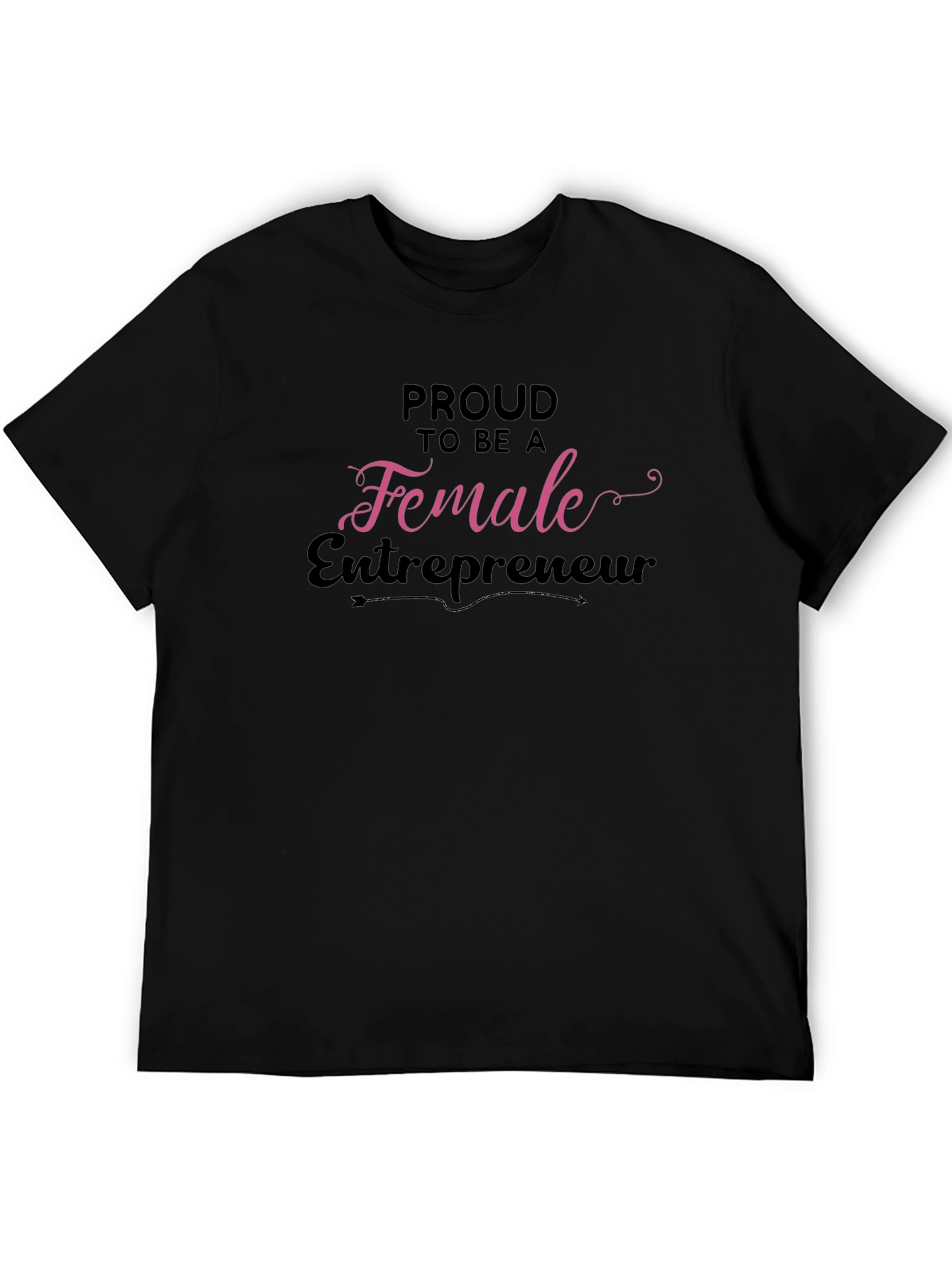 Proud Female Entrepreneur Black Graphic Tee