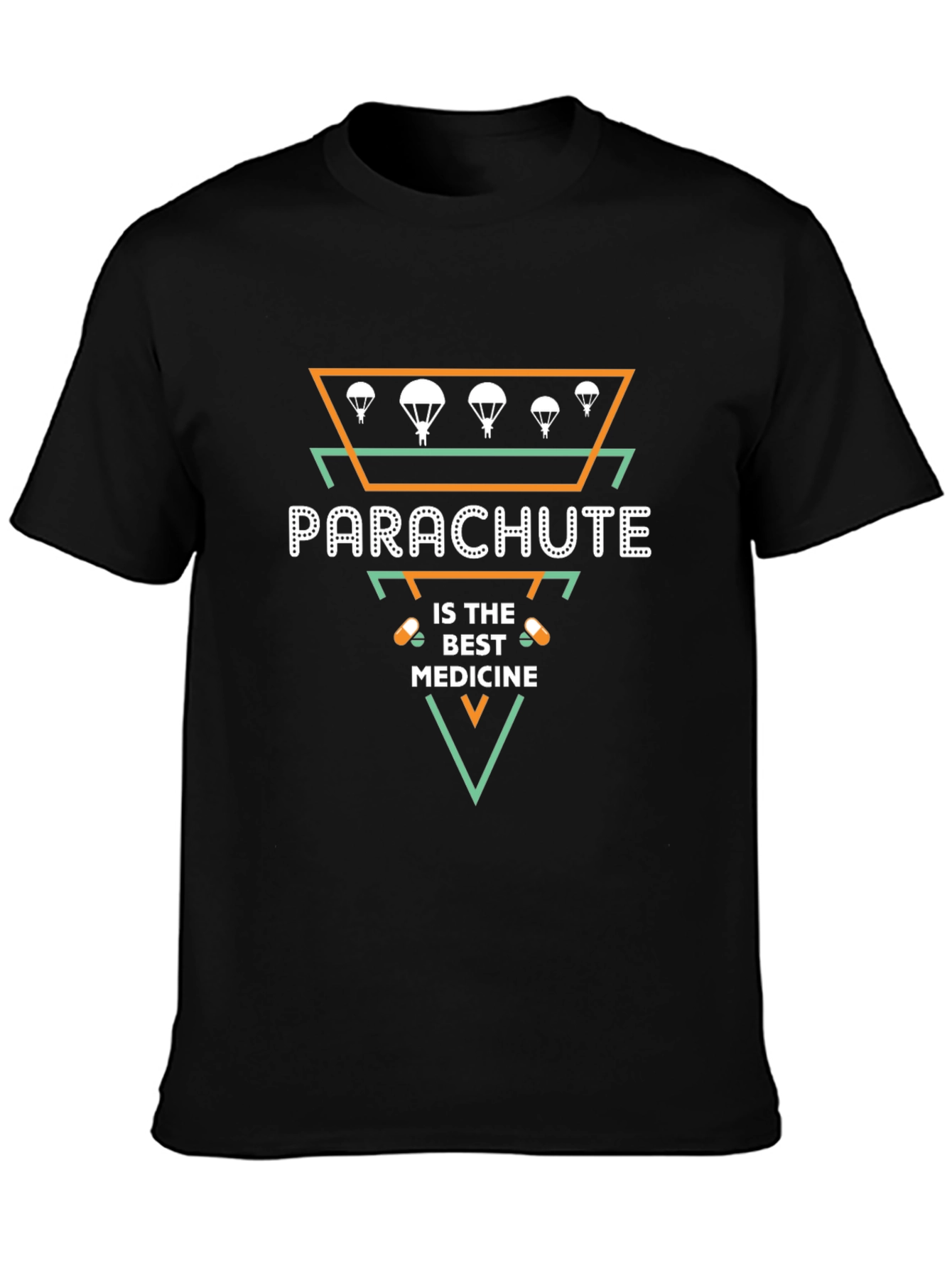 Parachute is The Best Medicine Graphic T-Shirt