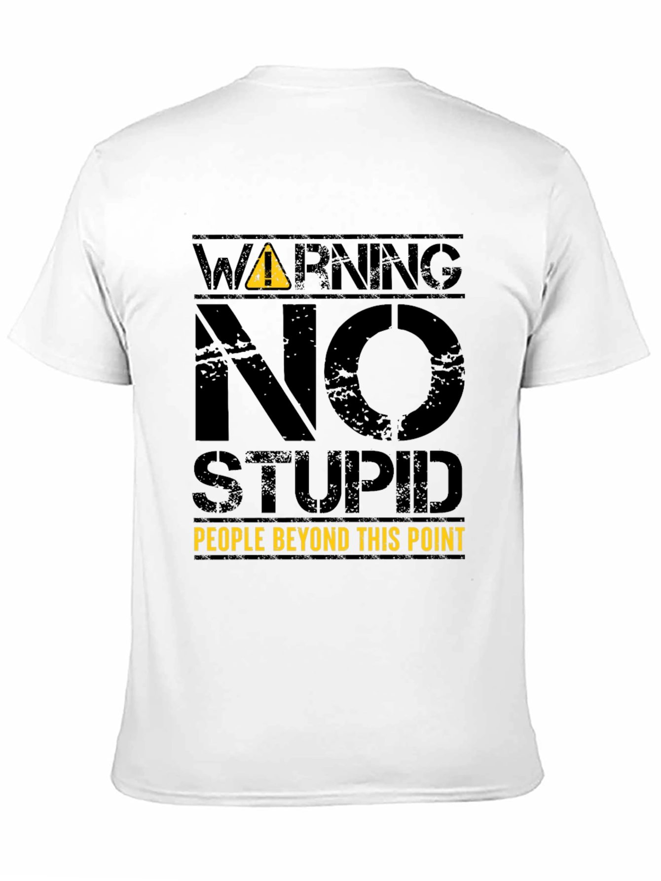 Warning: No Stupid People T-Shirt