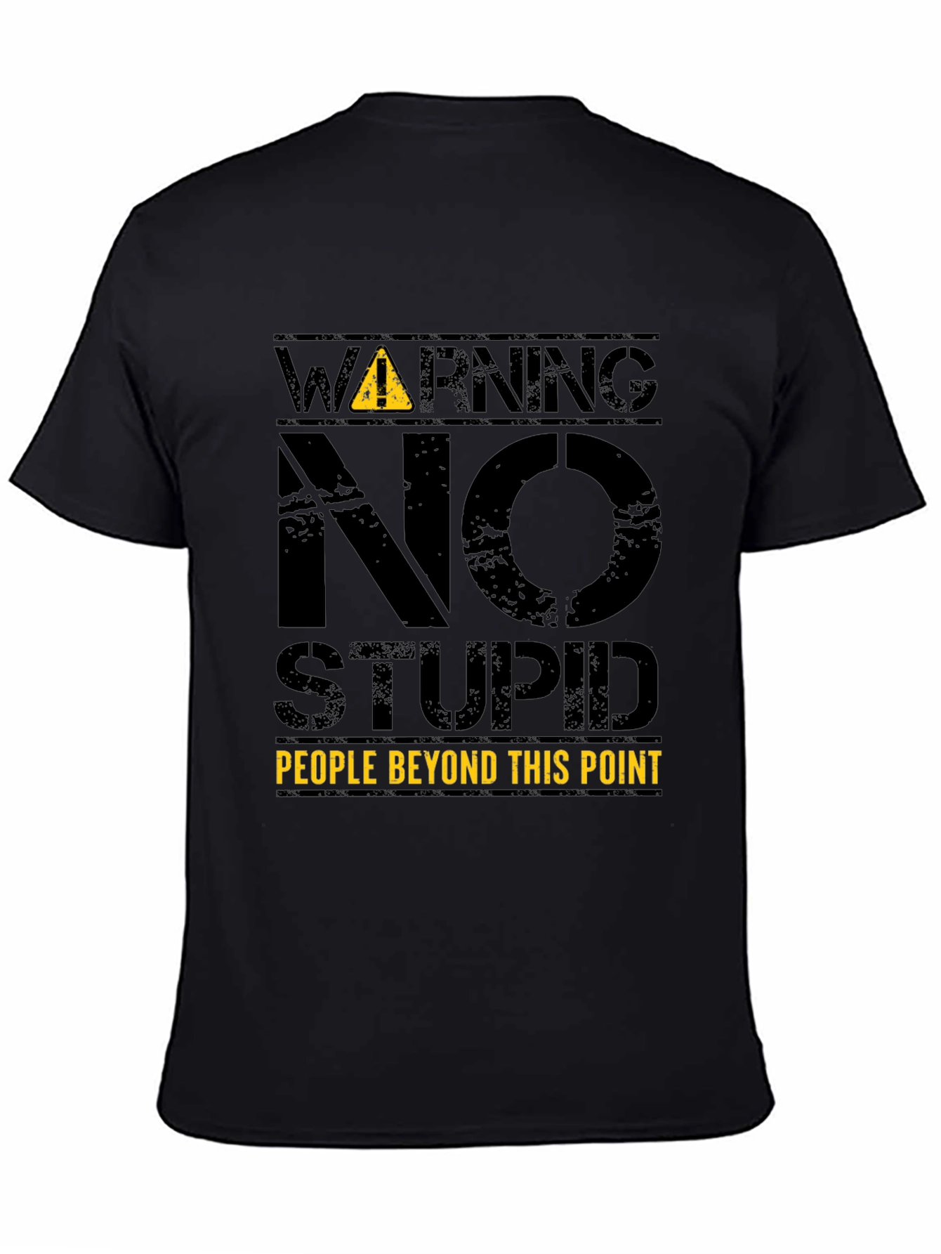 Warning: No Stupid People T-Shirt