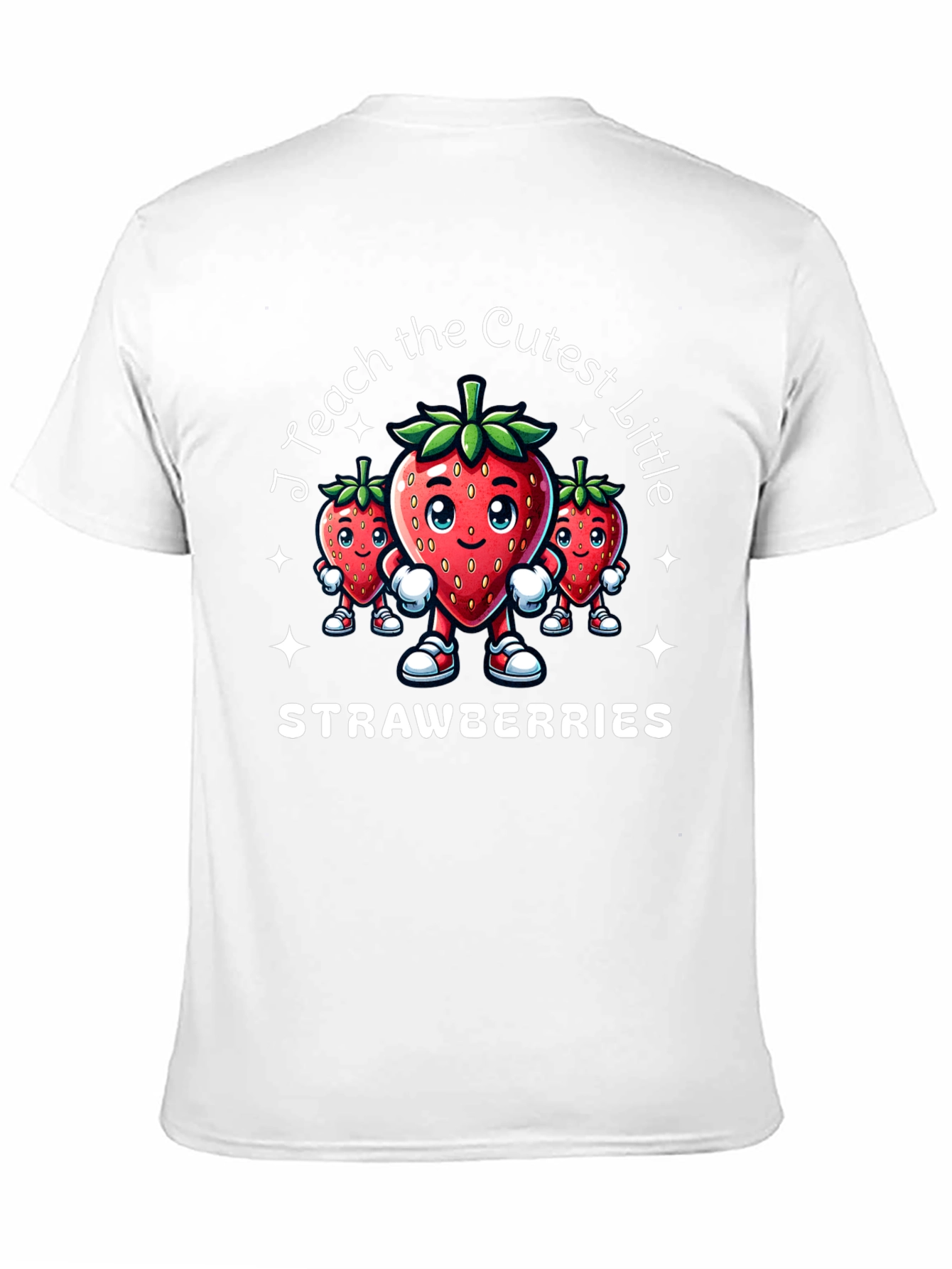 I Teach the Cutest Little Strawberries T-Shirt