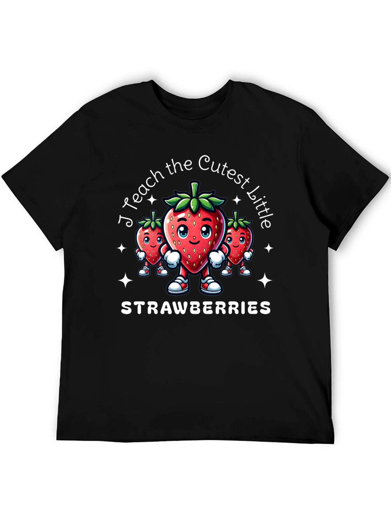 I Teach the Cutest Little Strawberries T-Shirt