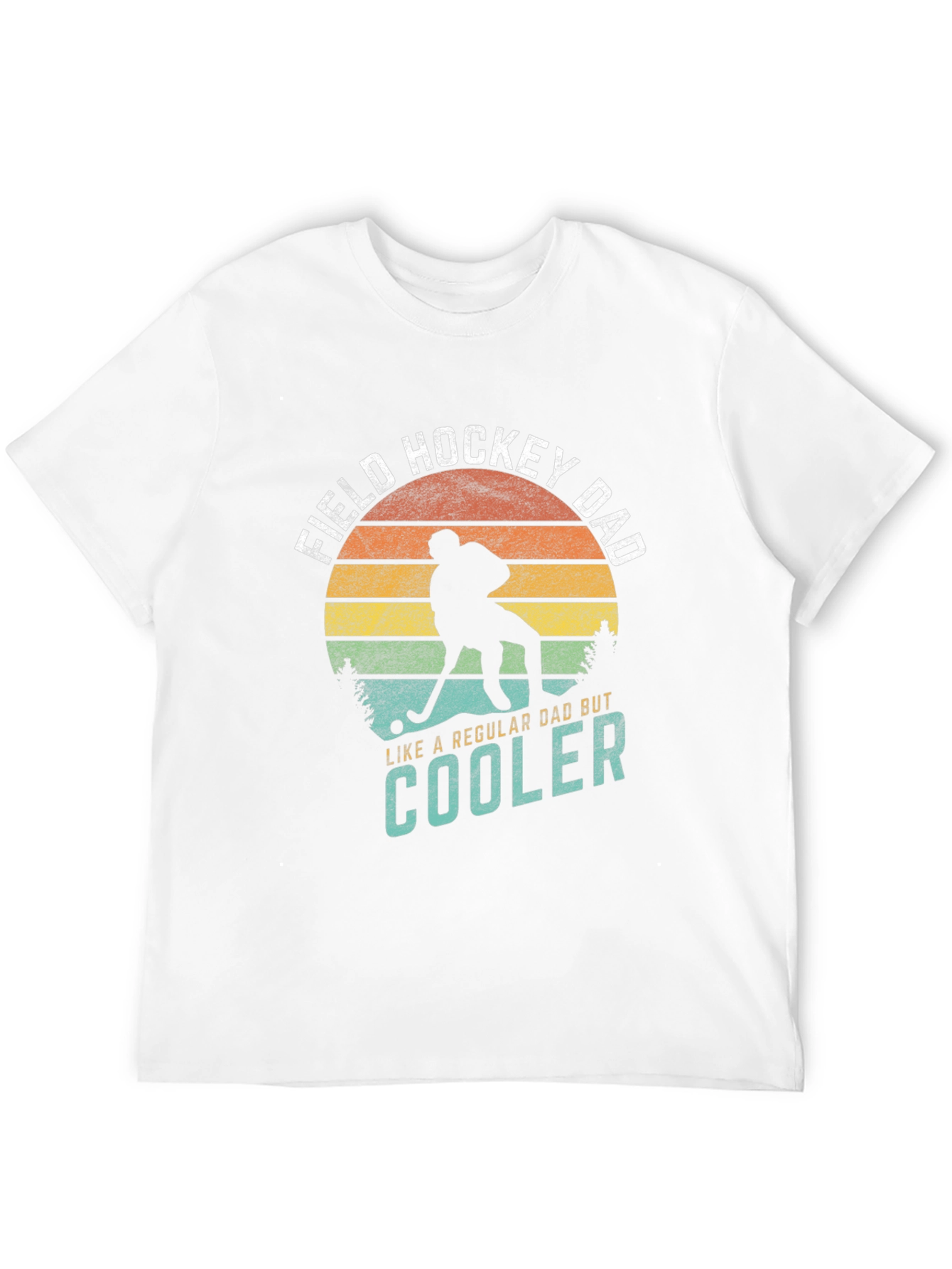 Field Hockey Dad T-Shirt - Regular Dad But Cooler