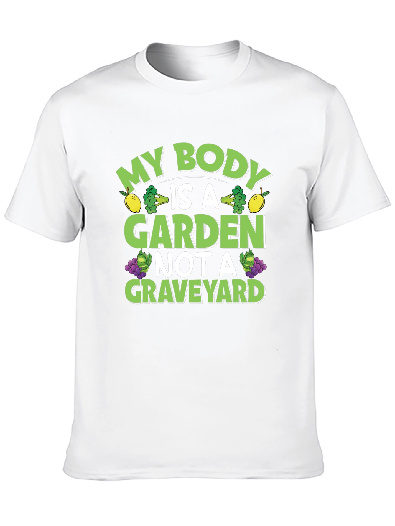 My Body is a Garden Graphic T-Shirt