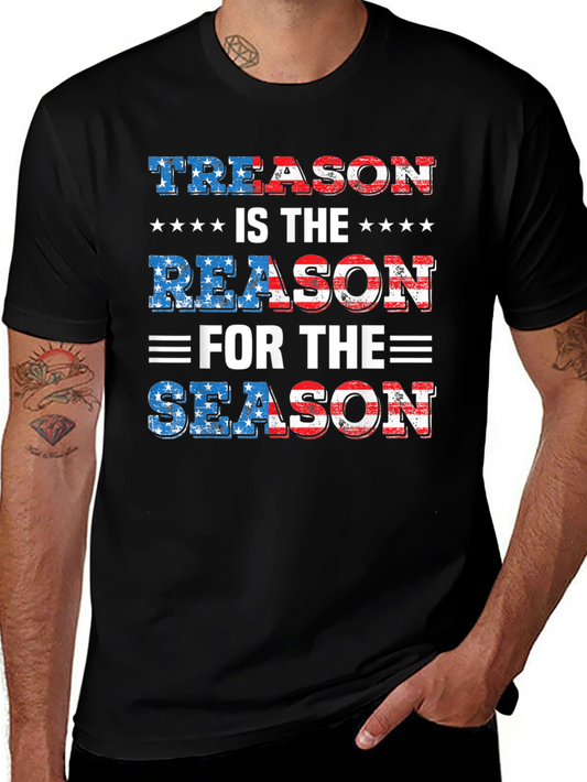Treason is the Reason T-Shirt Patriotic USA Flag