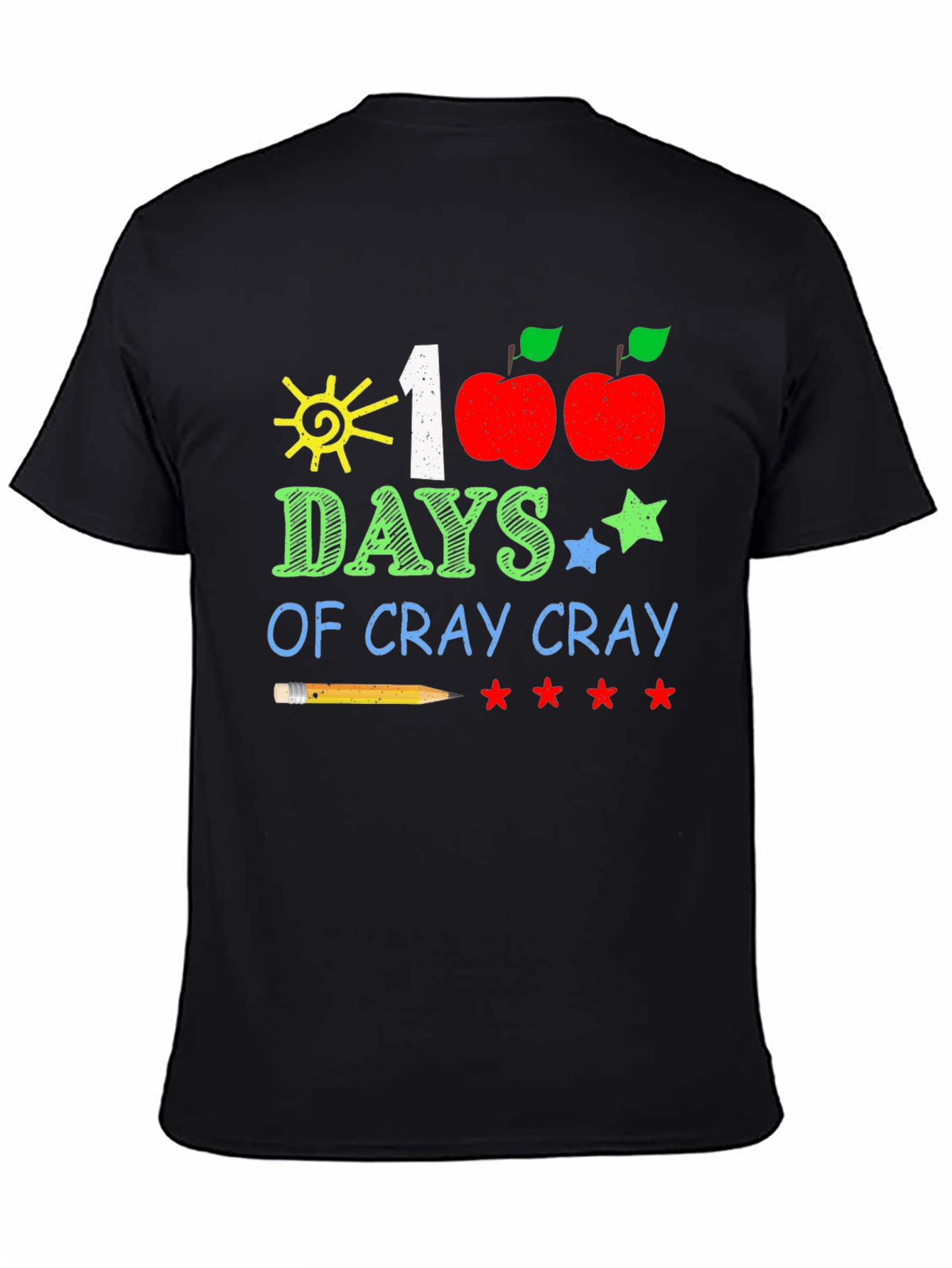 100 Days of Cray Cray T-Shirt