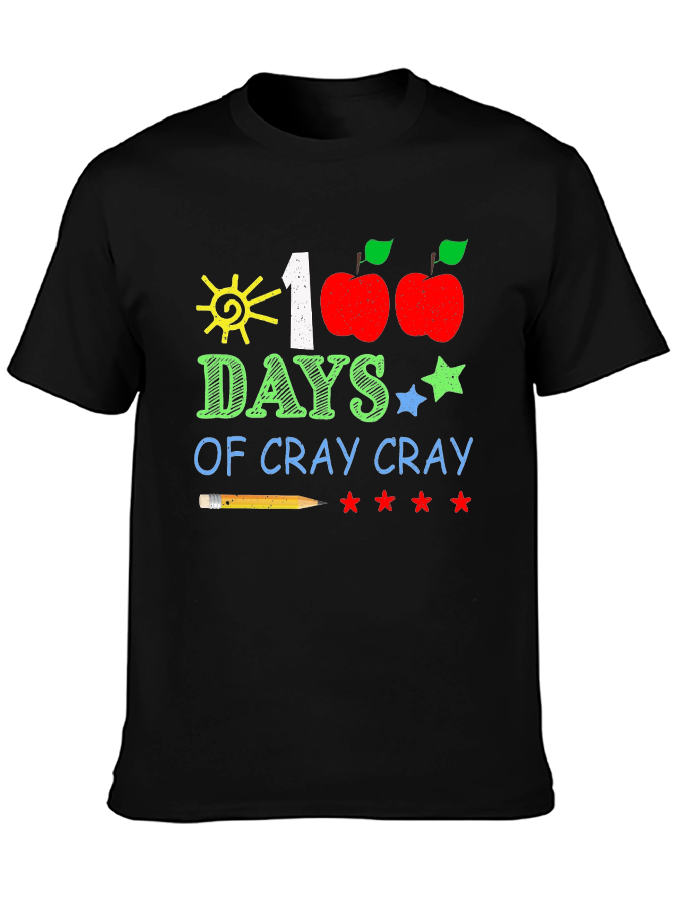 100 Days of Cray Cray T-Shirt
