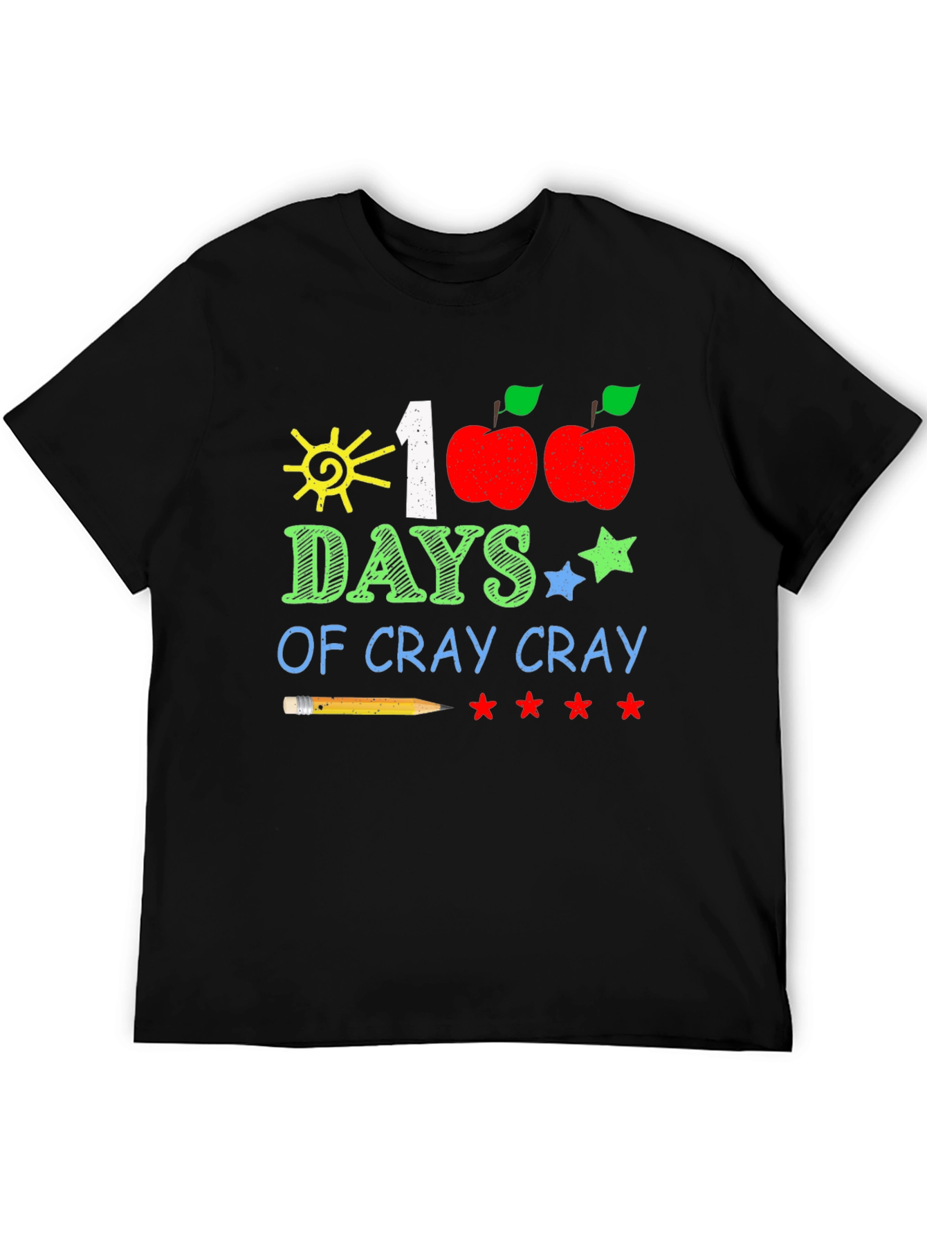 100 Days of Cray Cray T-Shirt