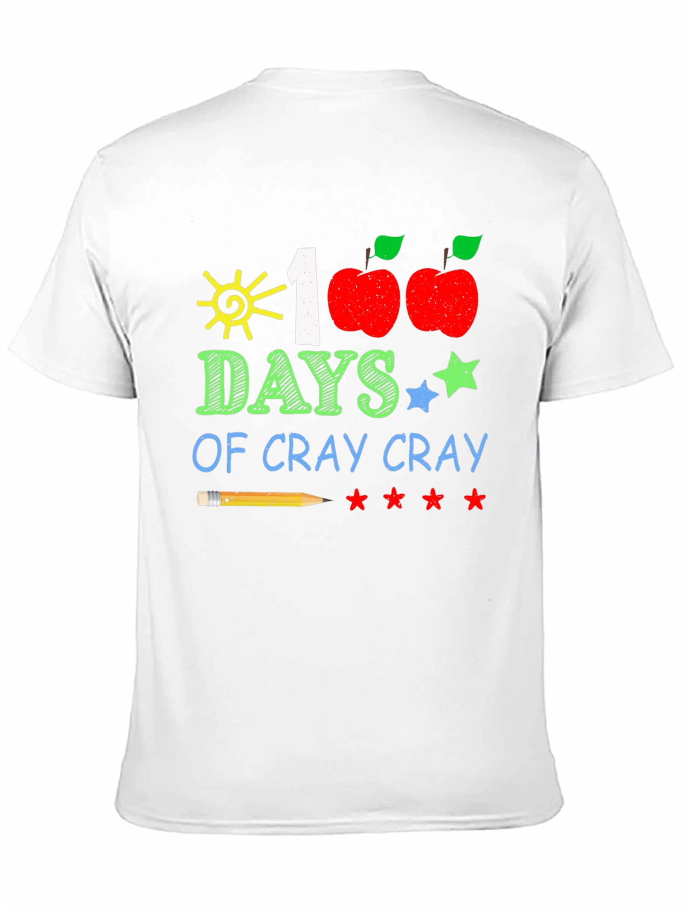100 Days of Cray Cray T-Shirt