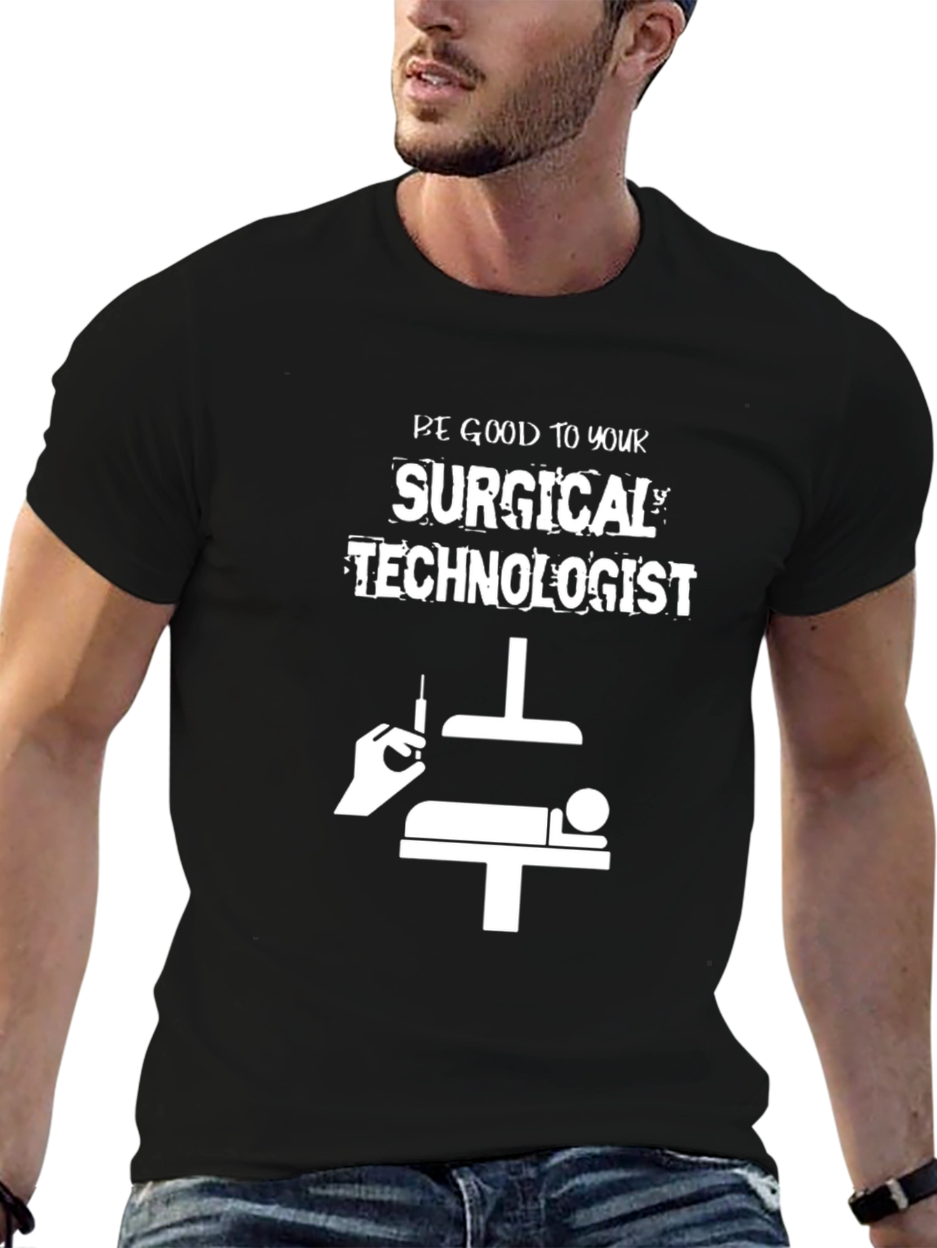 Surgical Technologist Humor T-Shirt