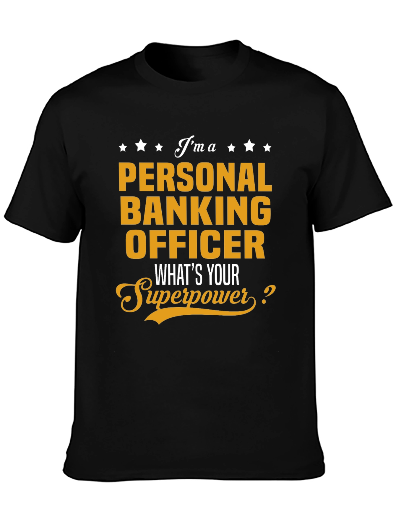 Personal Banking Officer Superpower T-Shirt