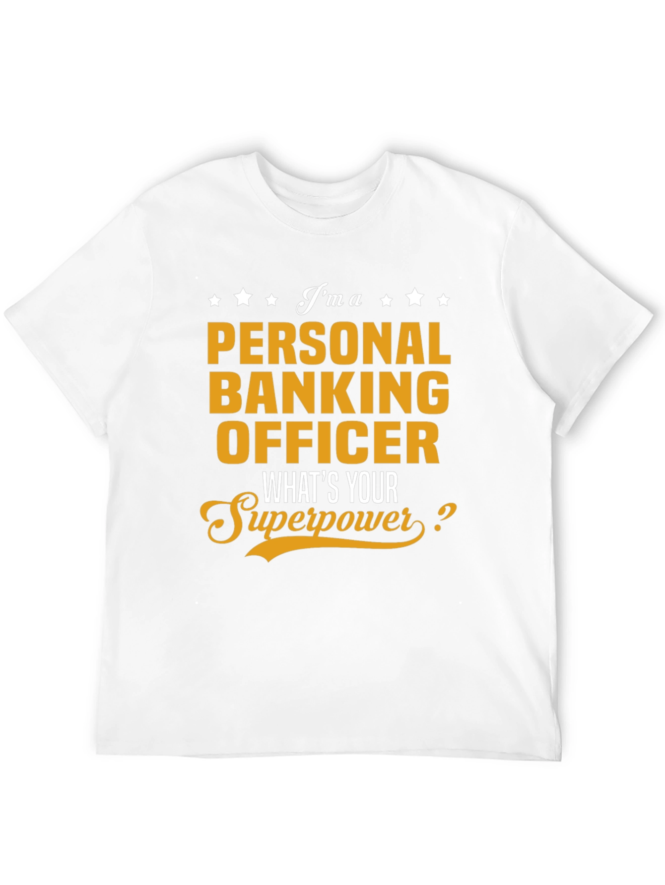 Personal Banking Officer Superpower T-Shirt