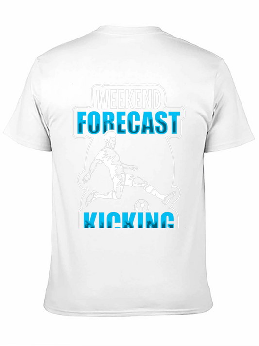 Weekend Forecast Kicking Soccer T-Shirt