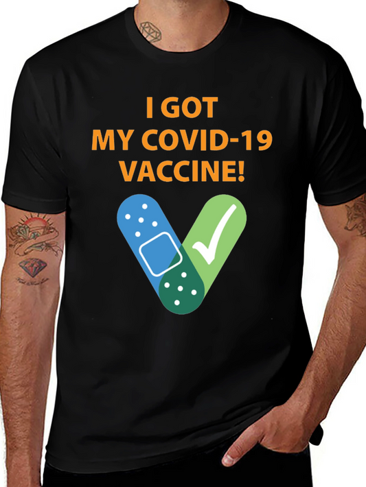 I Got My COVID-19 Vaccine T-Shirt