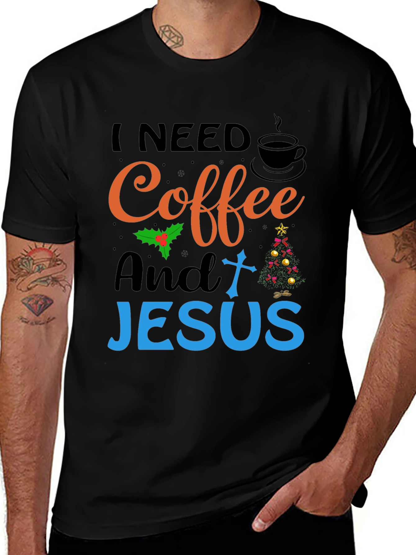 I Need Coffee and Jesus Graphic T-Shirt