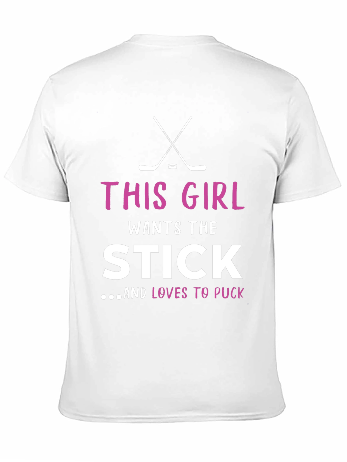 This Girl Wants the Stick Hockey T-Shirt