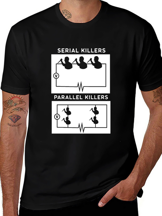 Serial Killers Parallel Killers Funny Graphic Tee