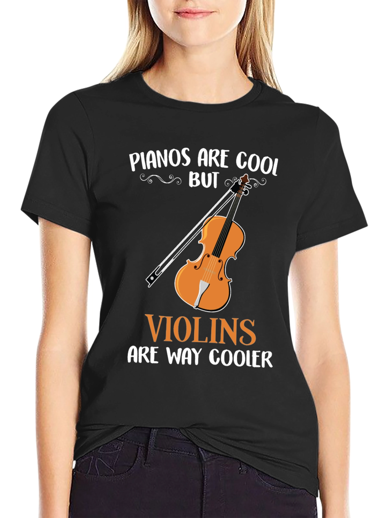 Pianos Are Cool But Violins Are Way Cooler T-Shirt