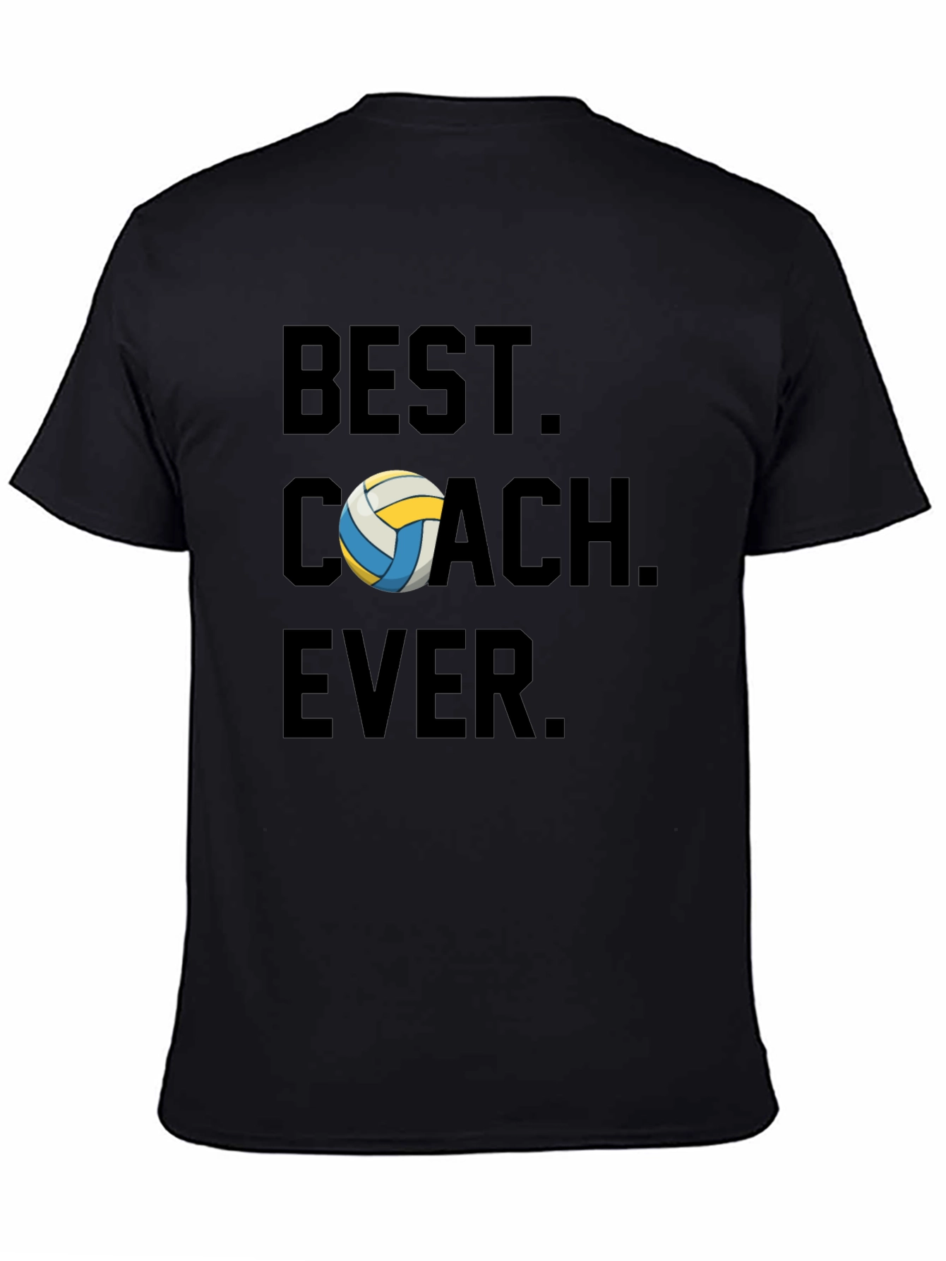 Best Volleyball Coach Ever T-Shirt