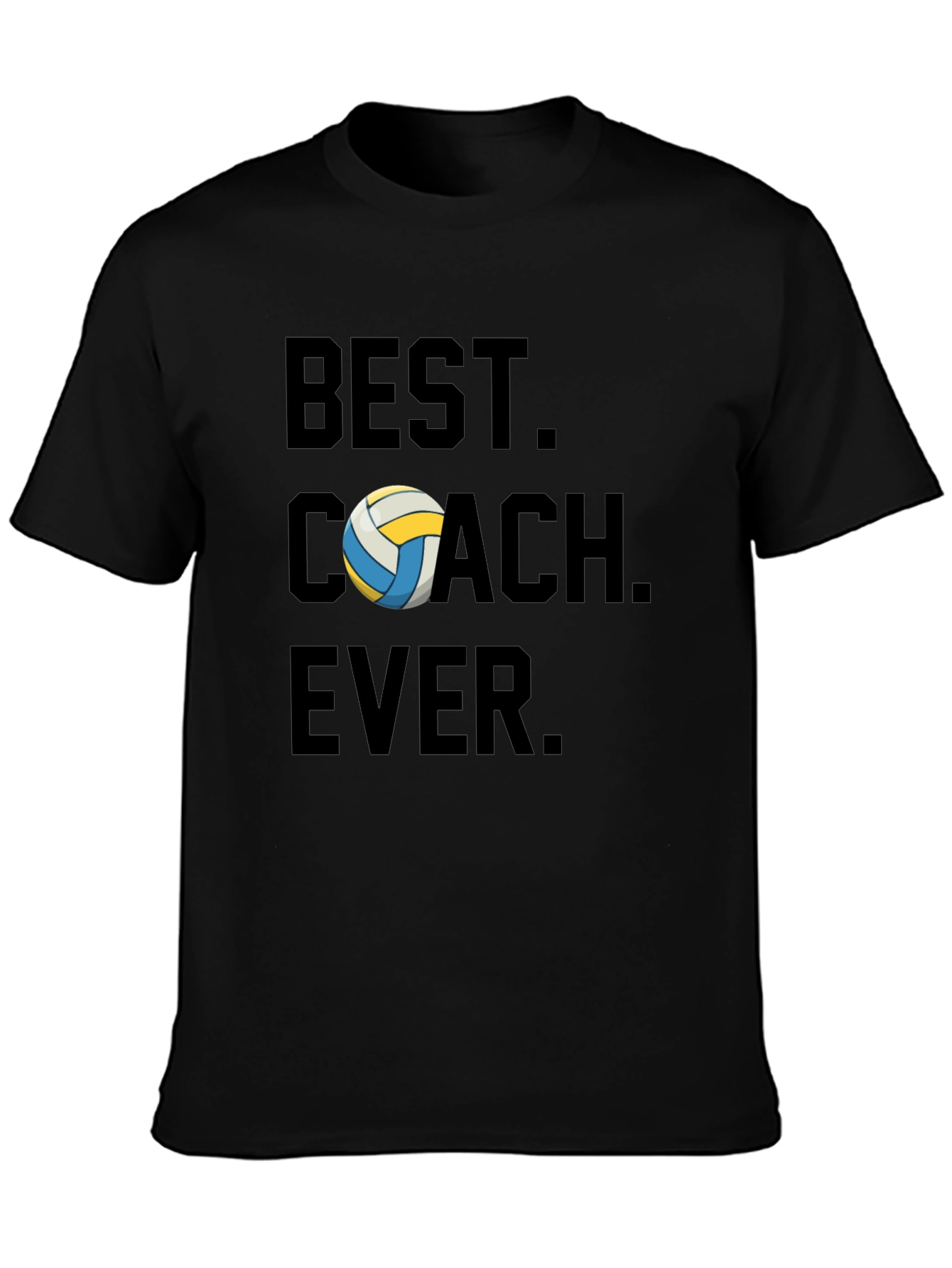 Best Volleyball Coach Ever T-Shirt