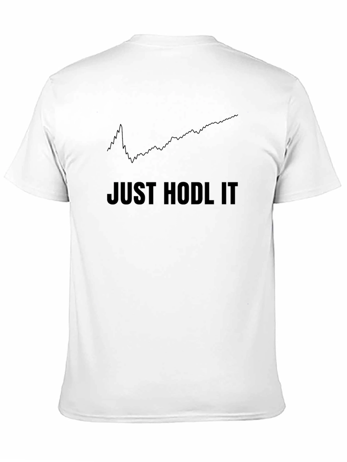 Just Hodl It T-Shirt - Crypto Investing Tee