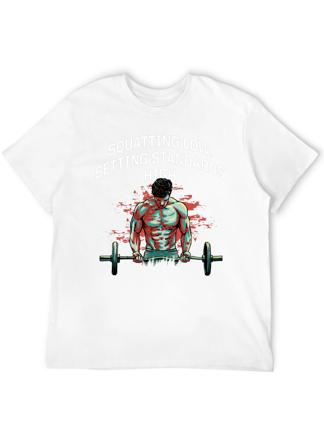 Squatting Standards Graphic Tee - Fitness Apparel