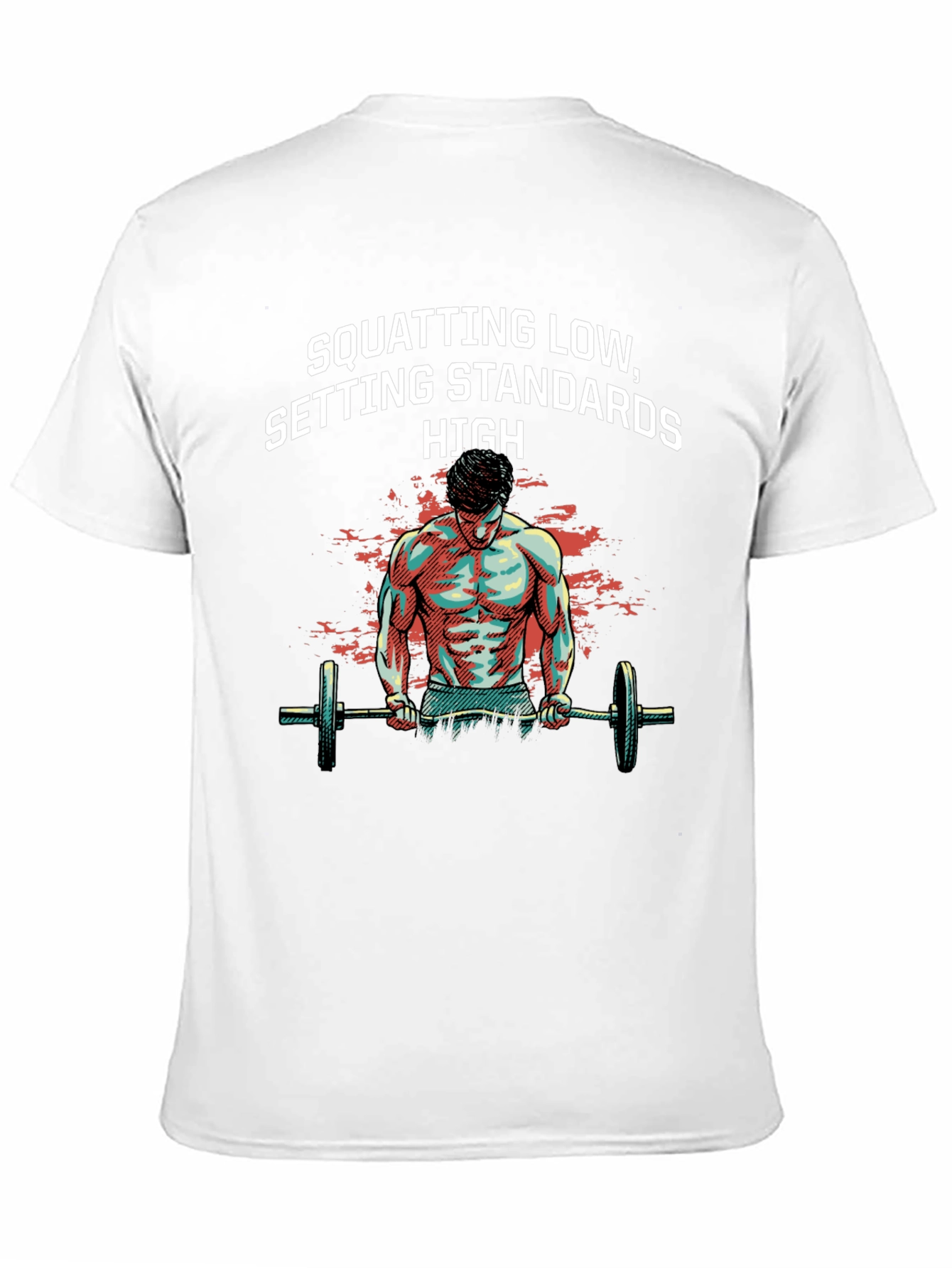 Squatting Standards Graphic Tee - Fitness Apparel