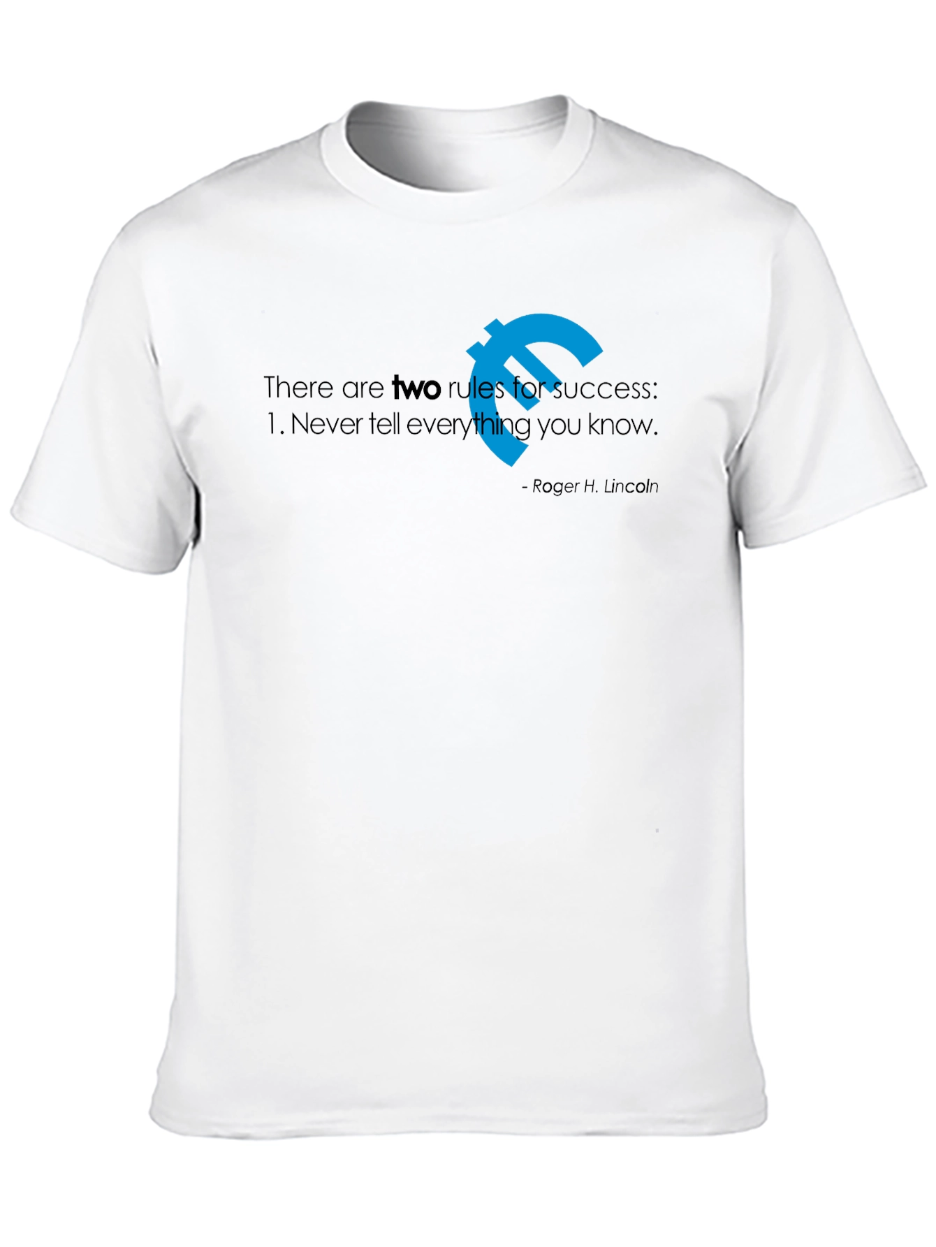 Success Rules T-Shirt