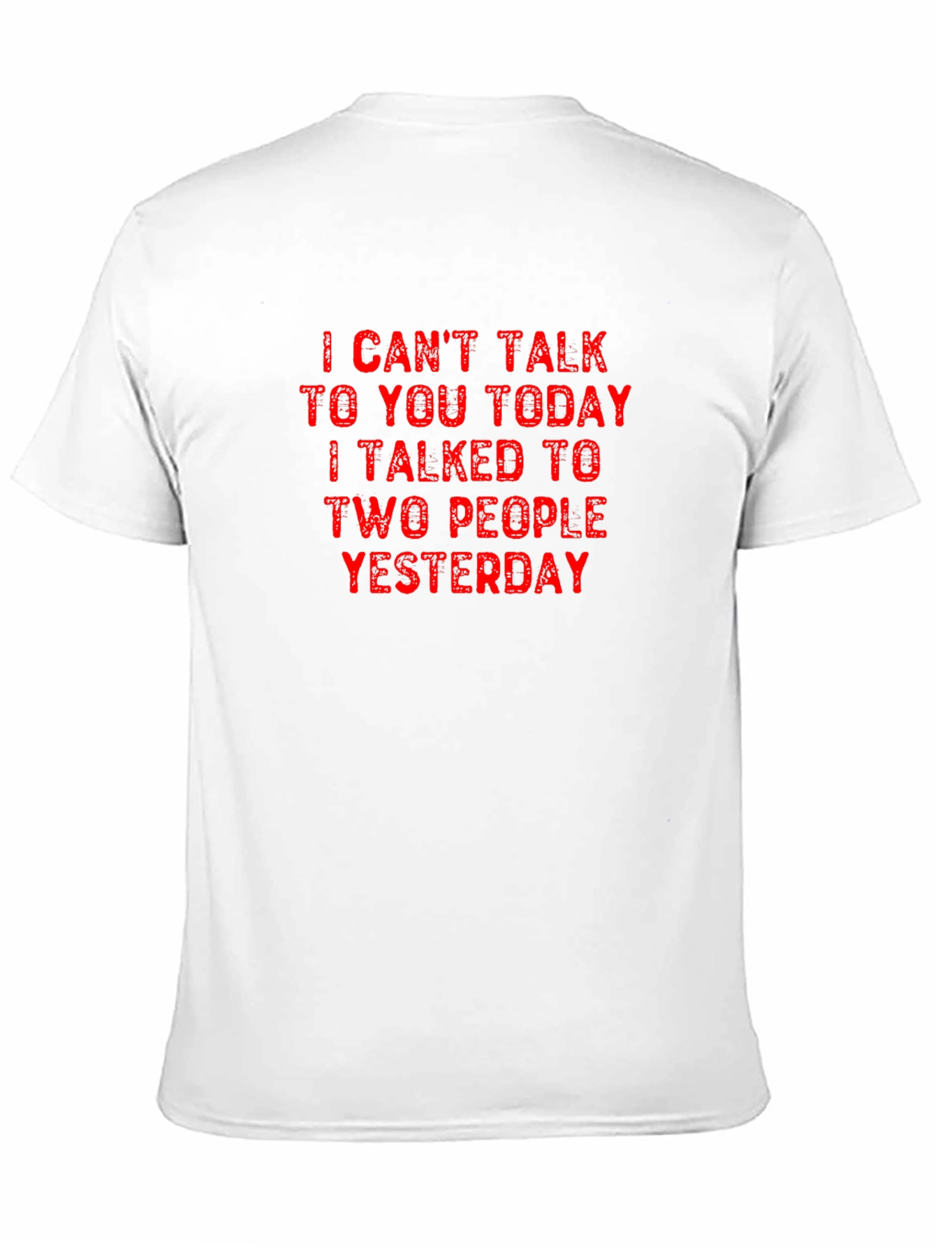 Funny I Cant Talk Today T-Shirt