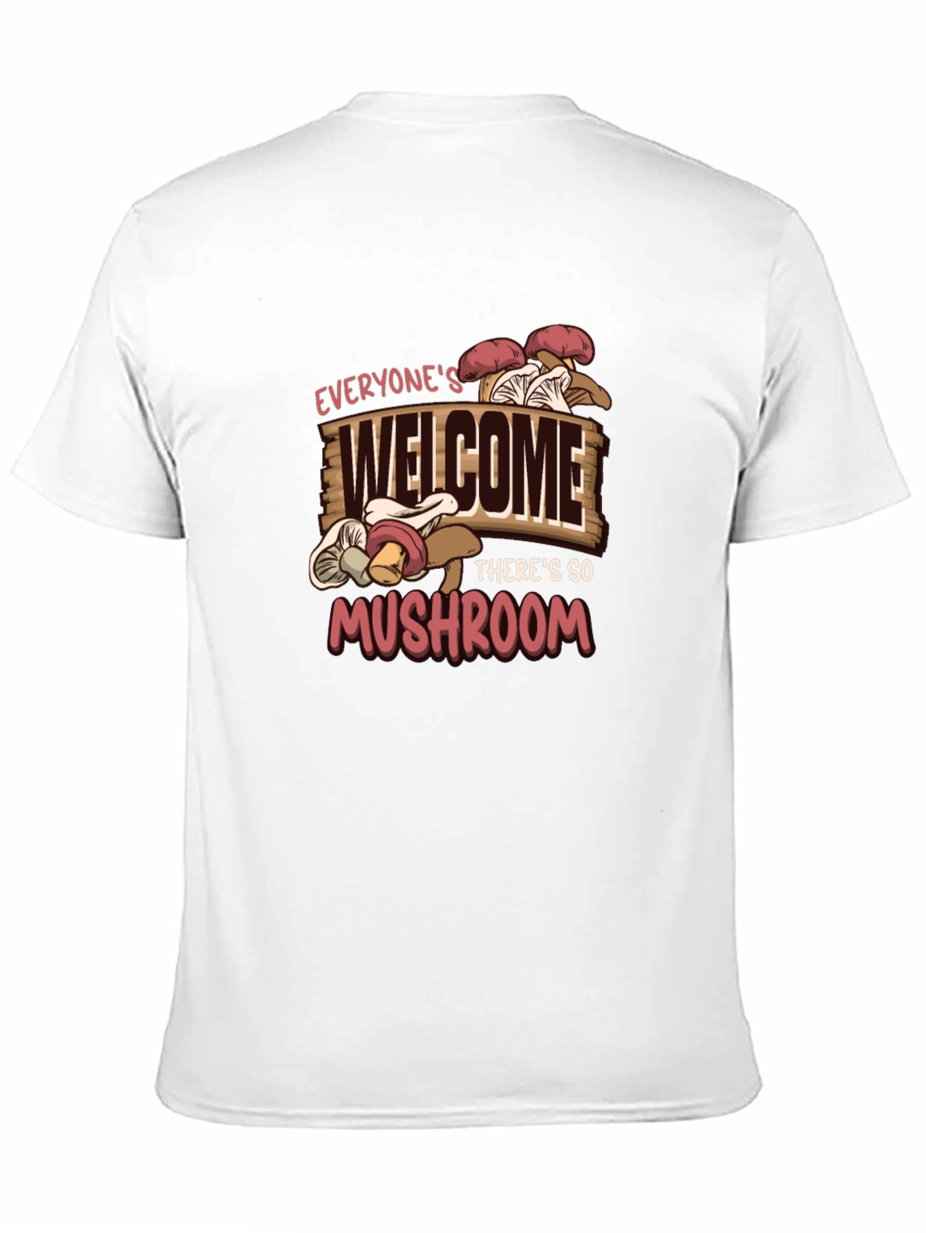 Everyones Welcome Mushroom Graphic Tee