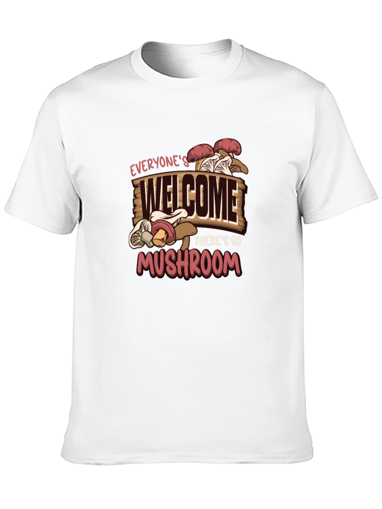 Everyones Welcome Mushroom Graphic Tee