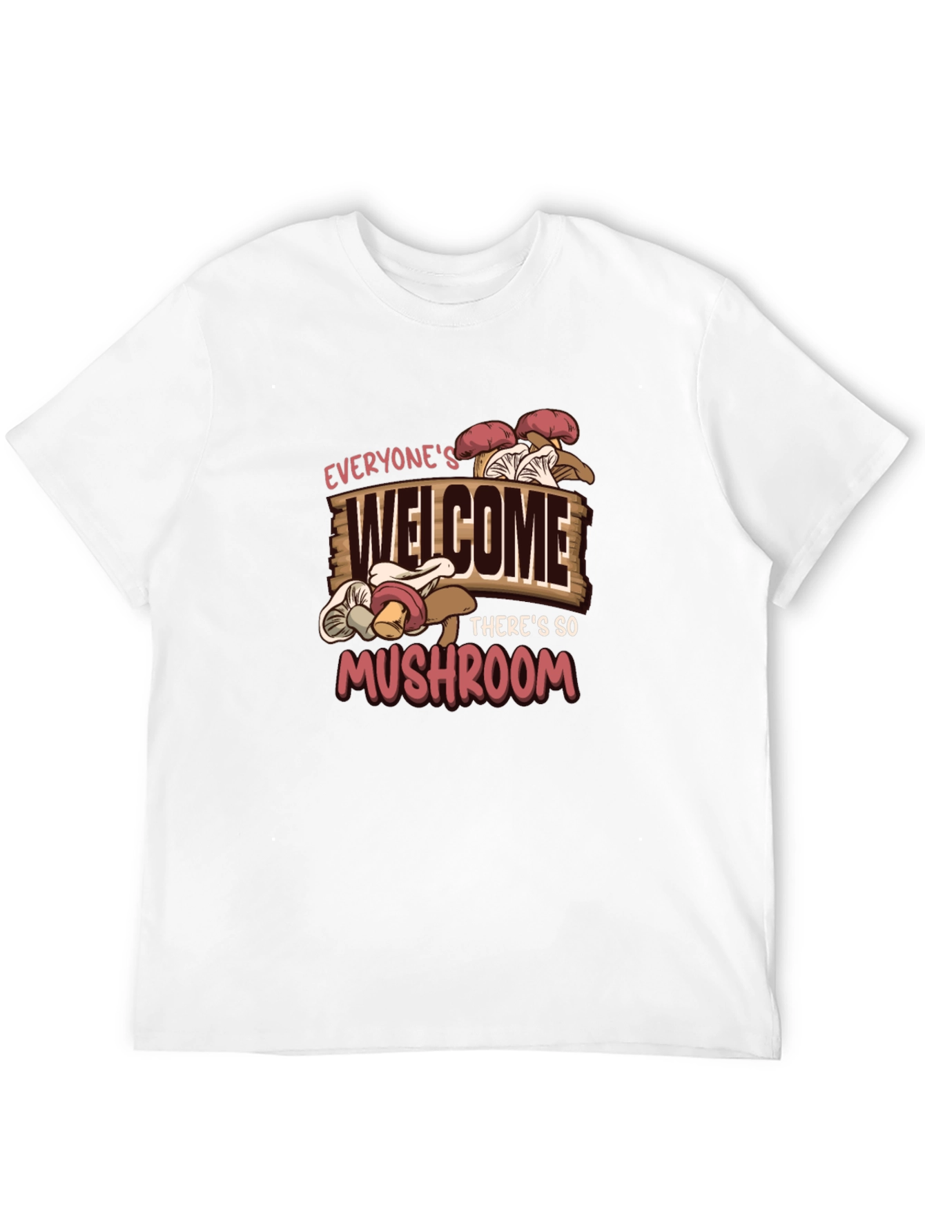 Everyones Welcome Mushroom Graphic Tee