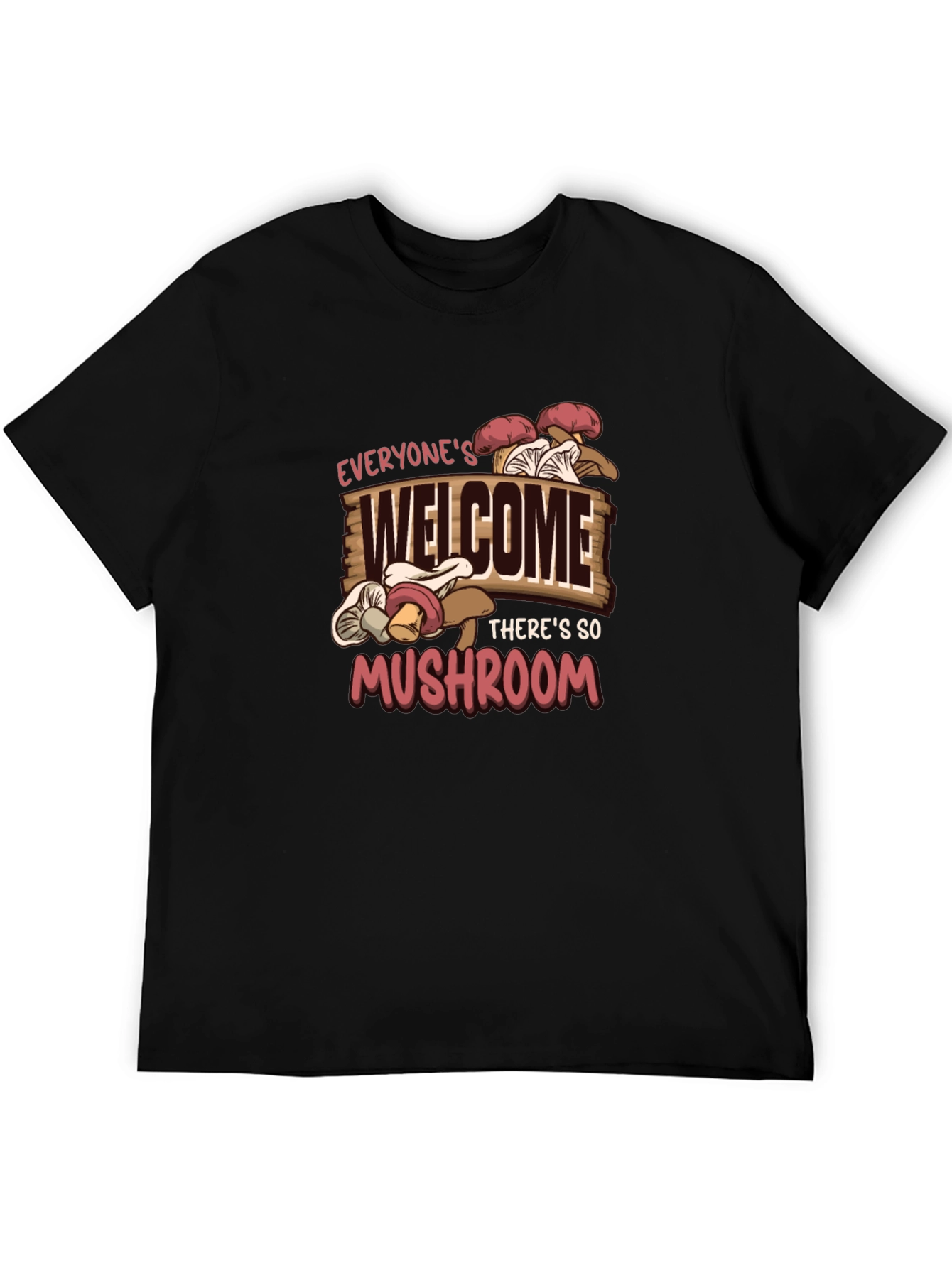 Everyones Welcome Mushroom Graphic Tee
