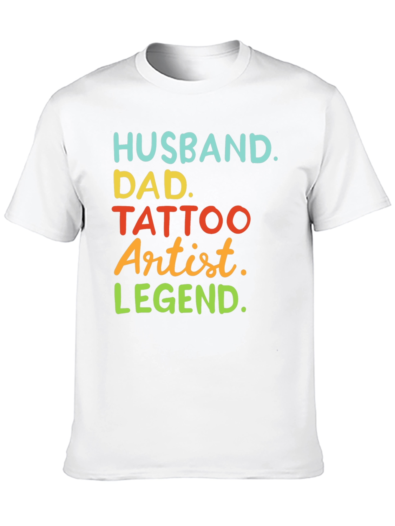 Husband Dad Tattoo Artist Legend T-Shirt