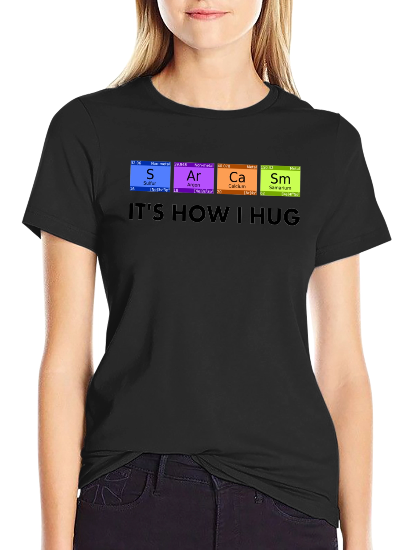 Its How I Hug T-Shirt Chemistry Periodic Table