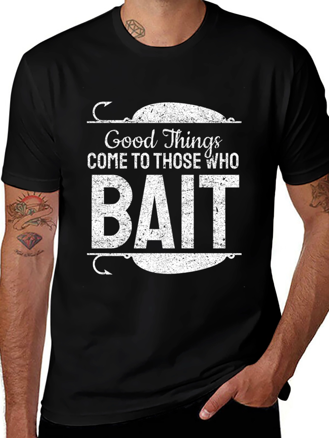 Good Things Come to Those Who Bait Black T-Shirt