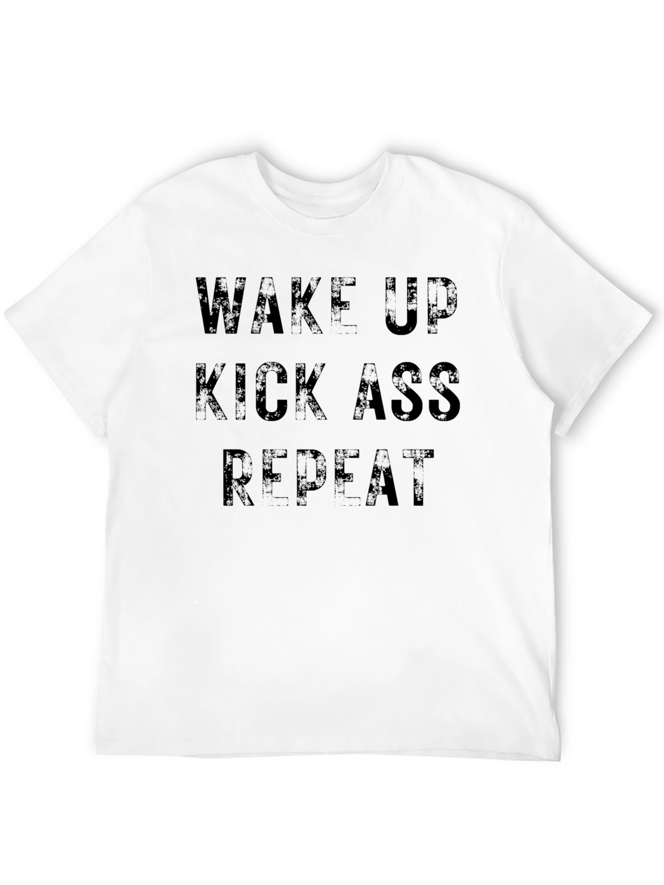 Wake Up Kick Ass Repeat Graphic T-Shirt