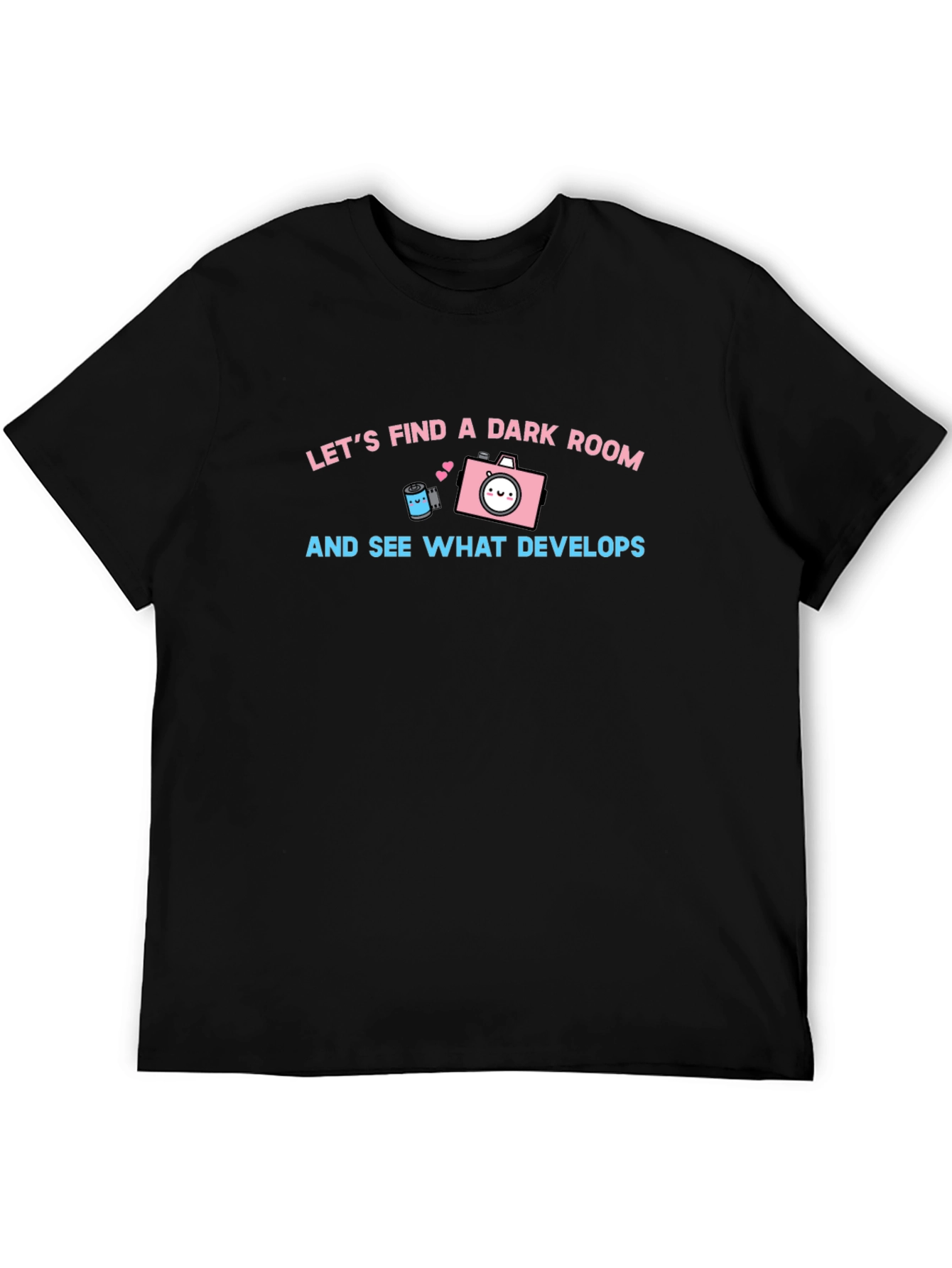 Find a Dark Room T-Shirt: Cute Camera Graphic Tee