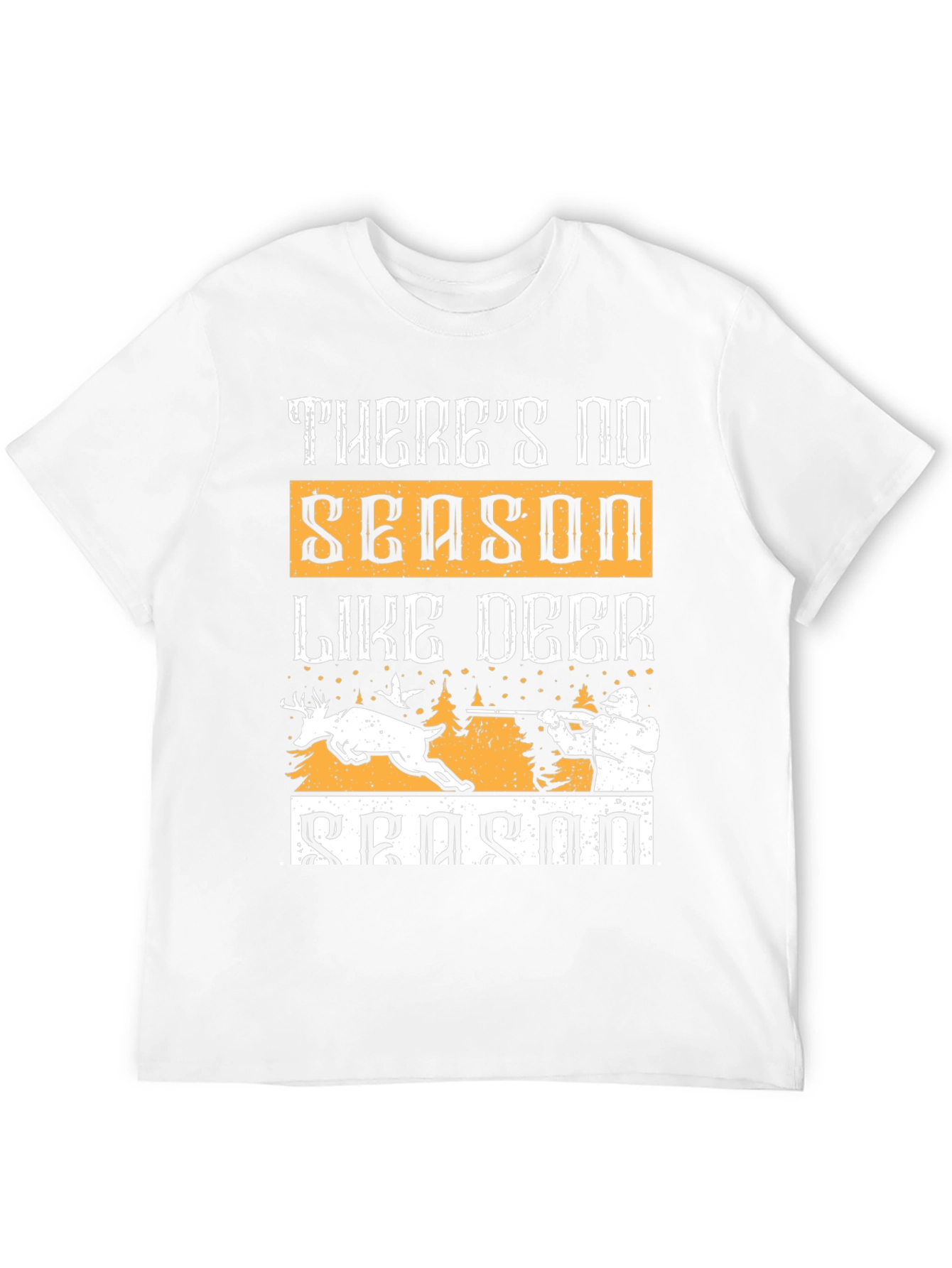Deer Hunting T-Shirt - No Season Like Deer Season