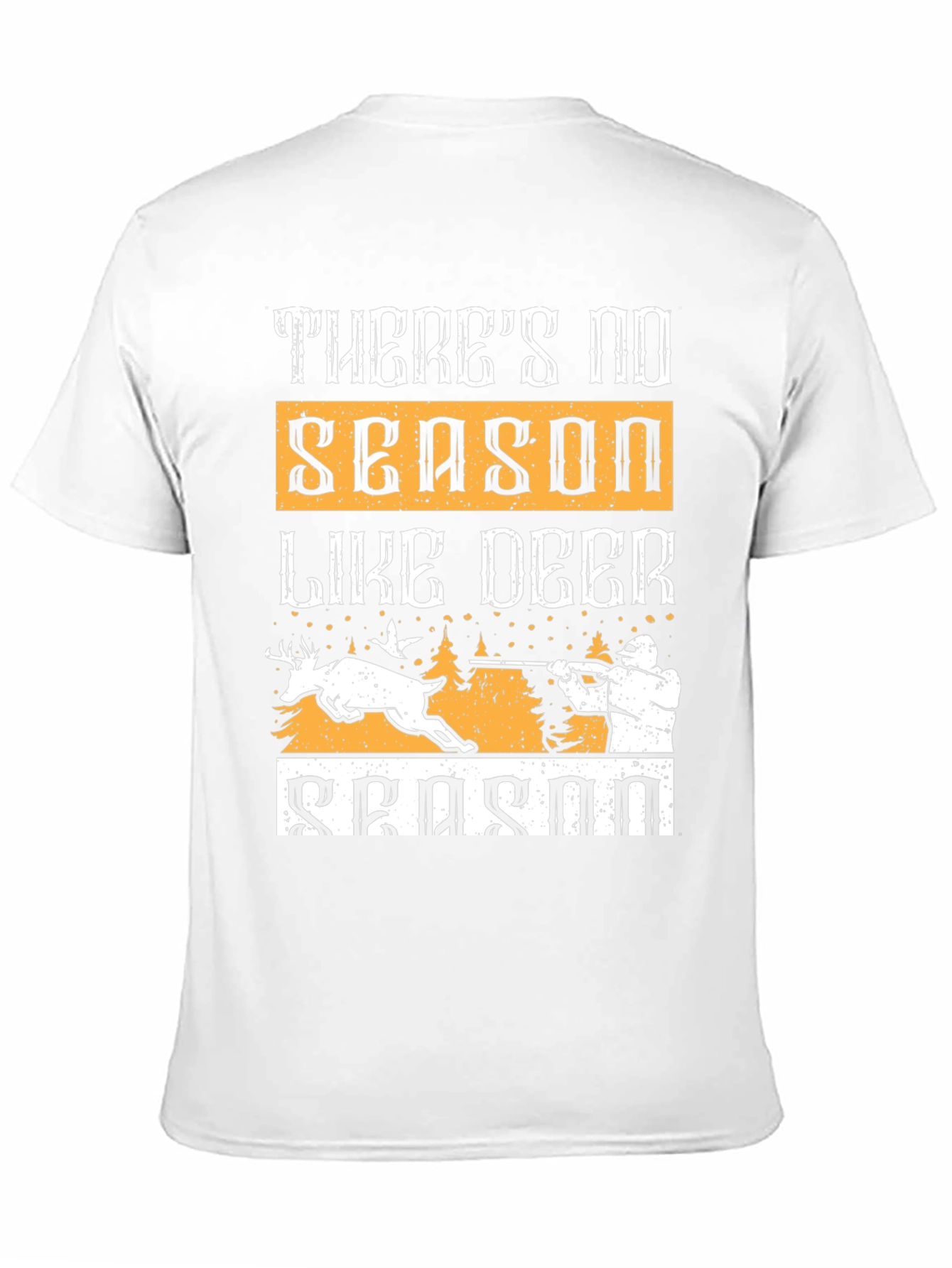 Deer Hunting T-Shirt - No Season Like Deer Season