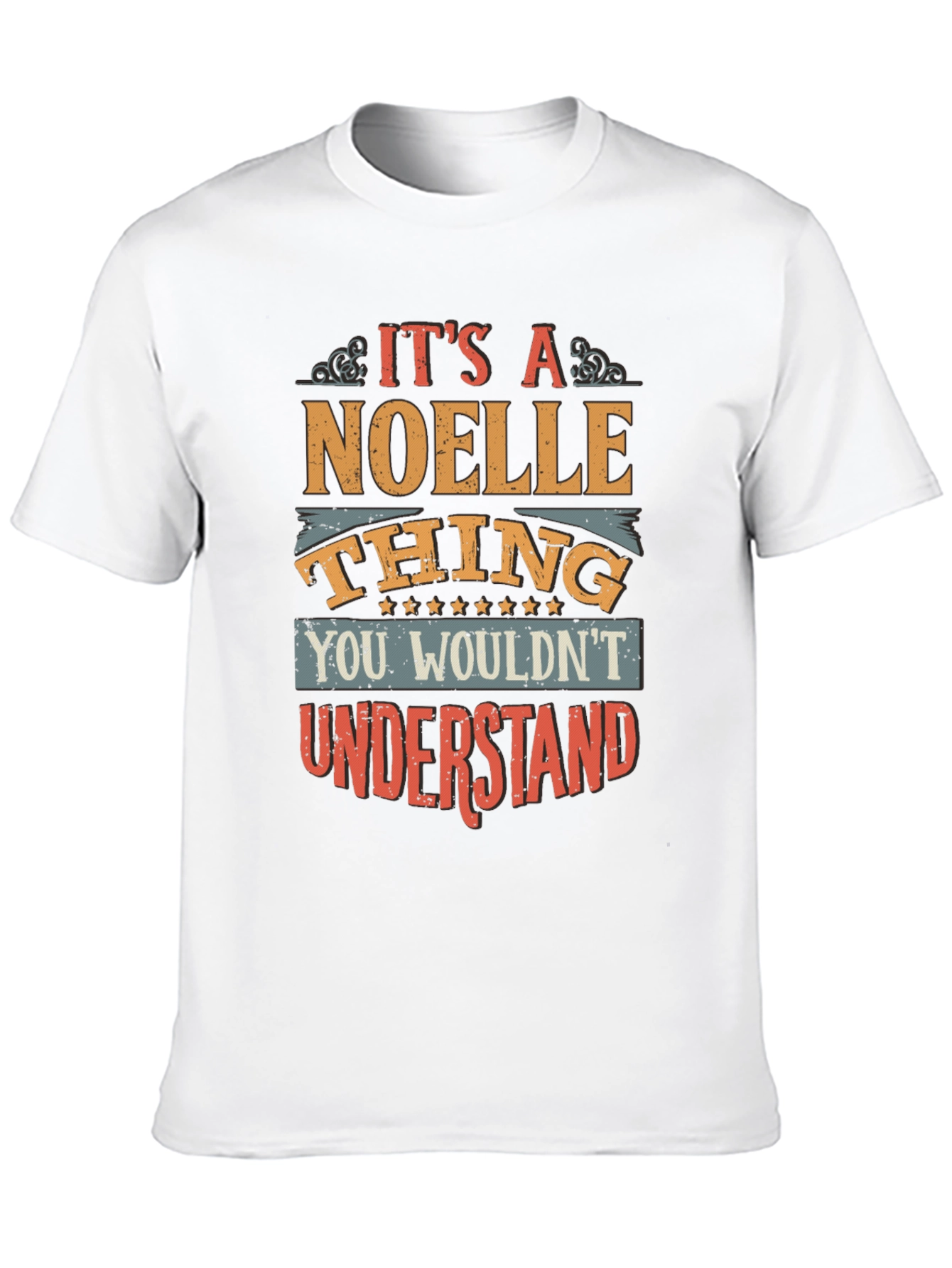 Its a Noelle Thing T-Shirt