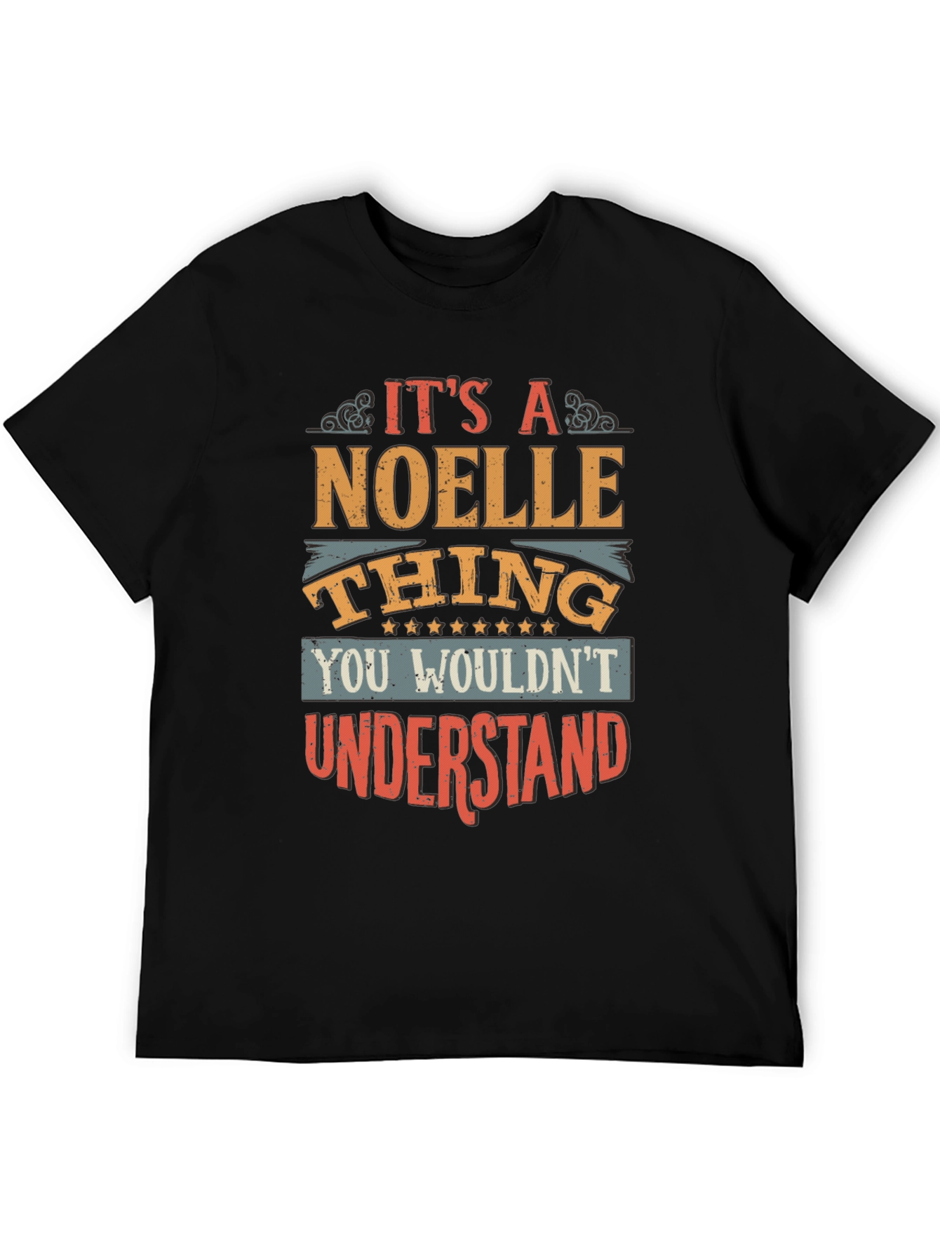 Its a Noelle Thing T-Shirt