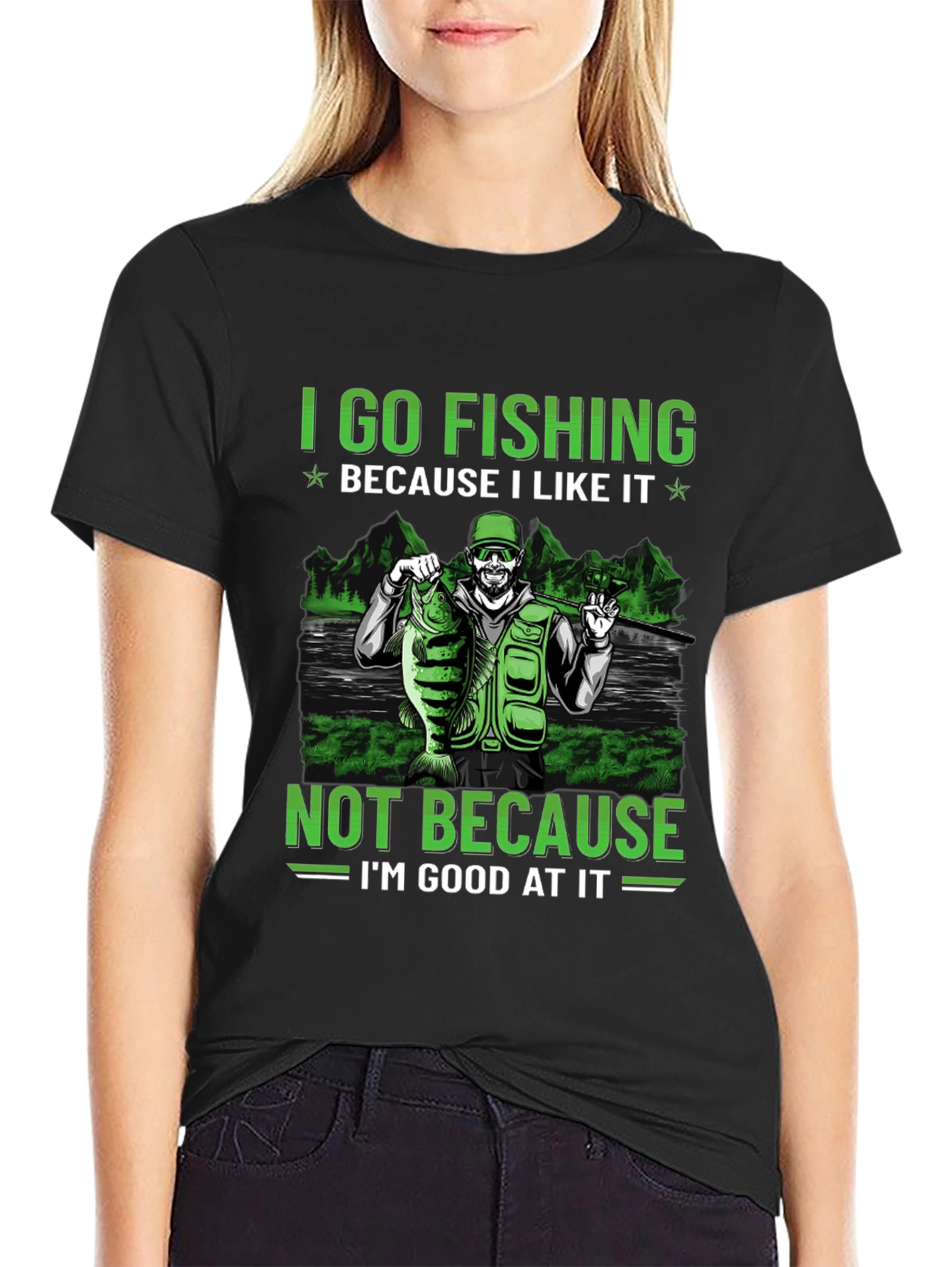 Fishing T-Shirt: I Go Fishing Because I Like It