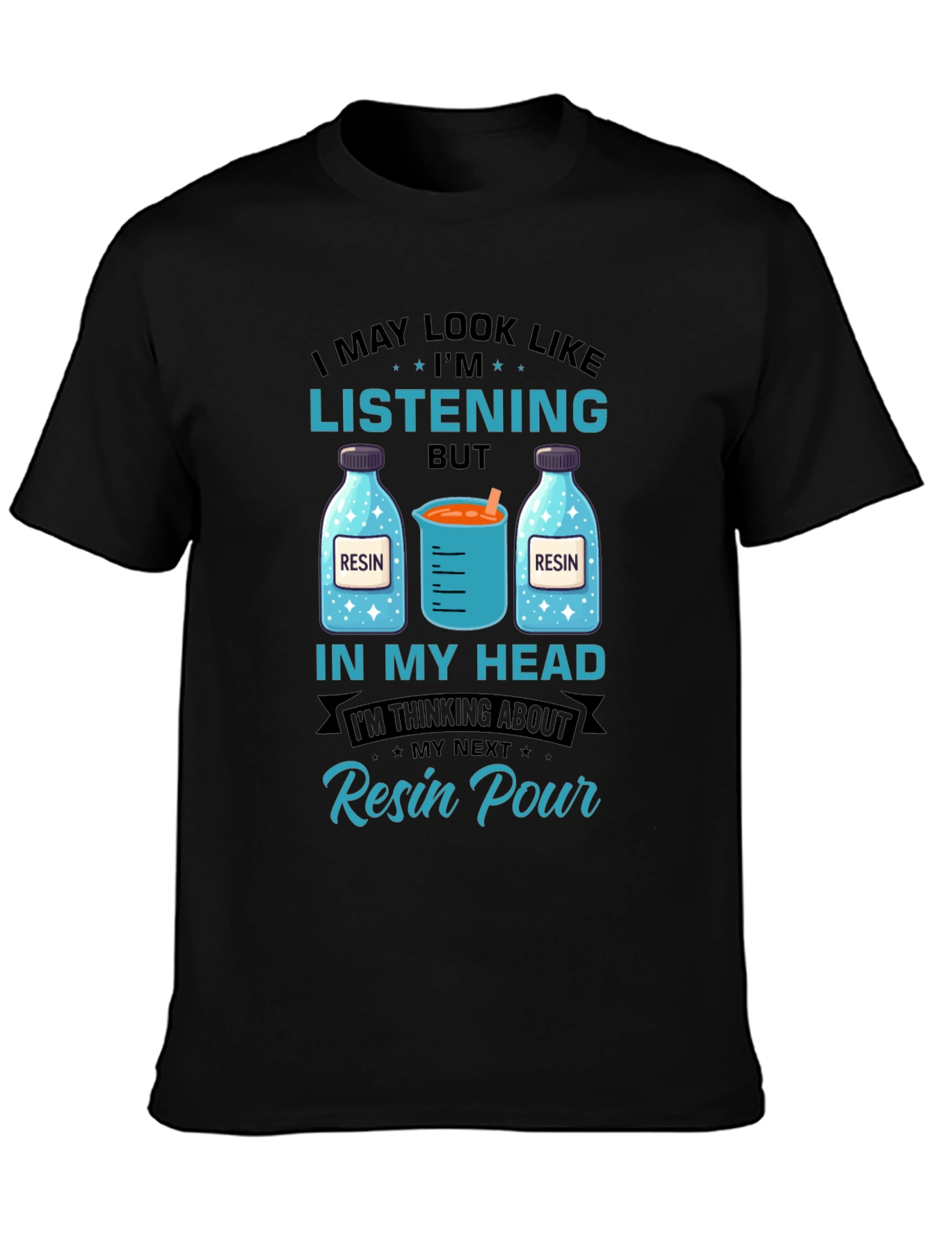 Resin Pour Thinking T-Shirt