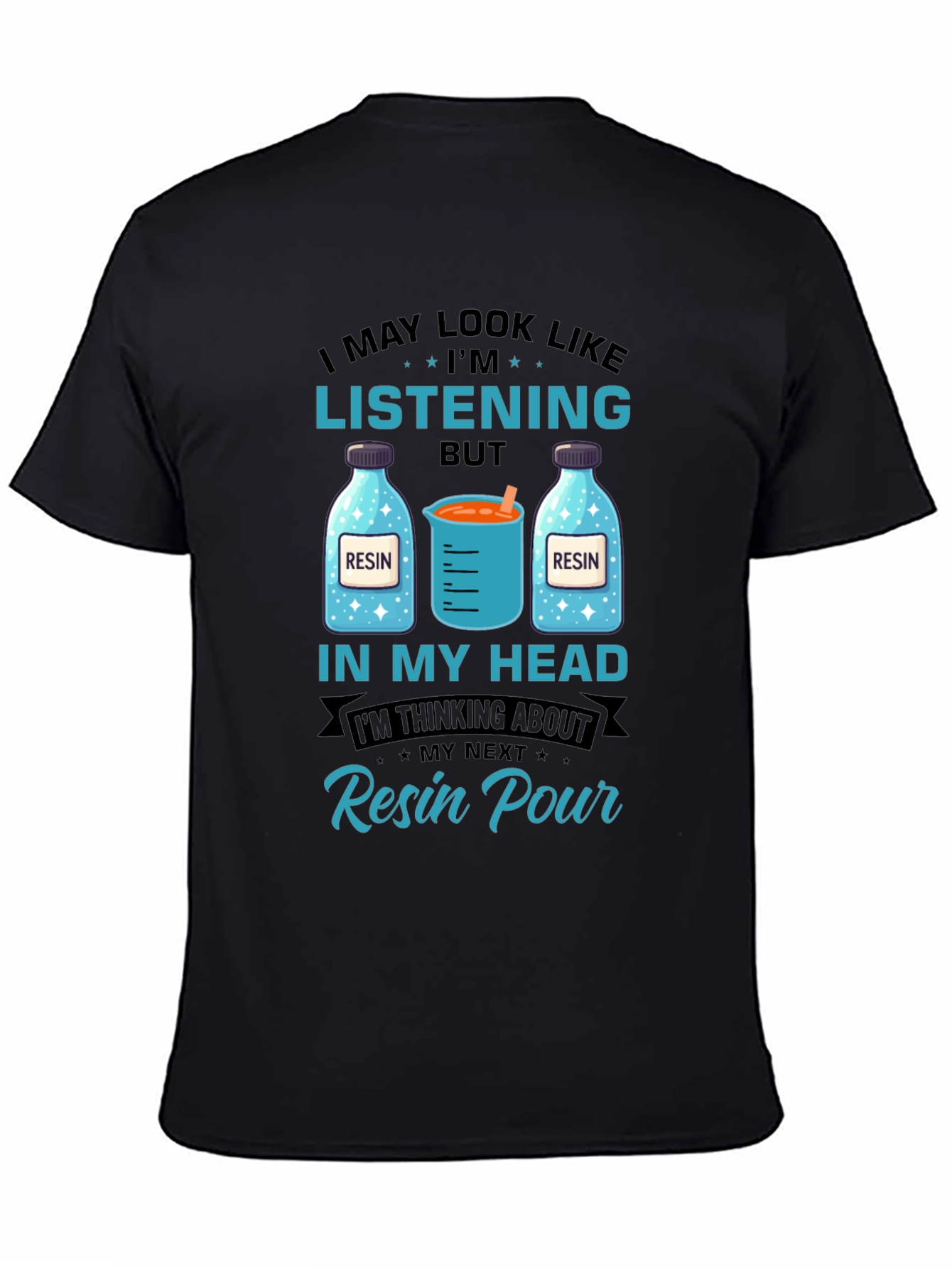 Resin Pour Thinking T-Shirt
