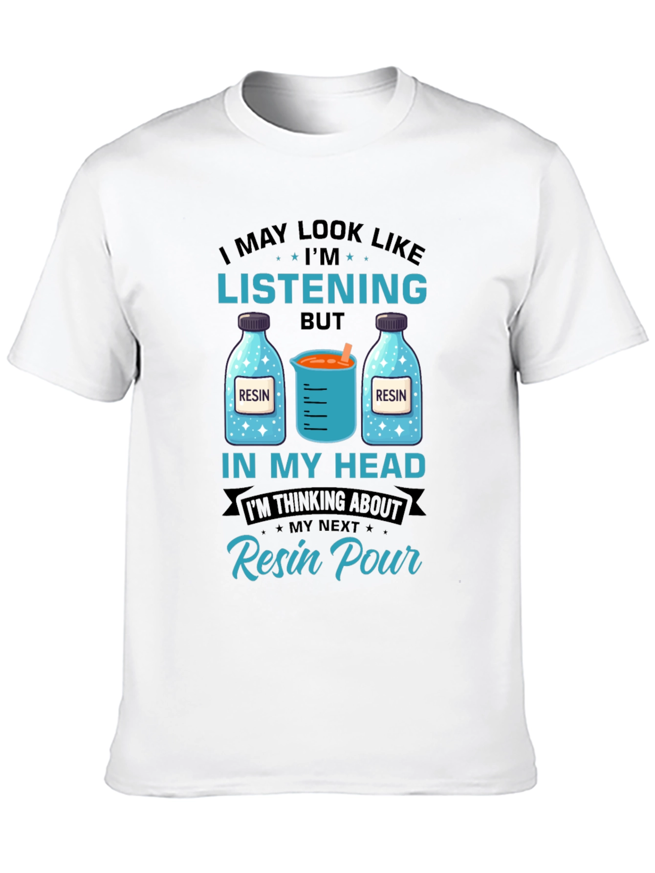 Resin Pour Thinking T-Shirt