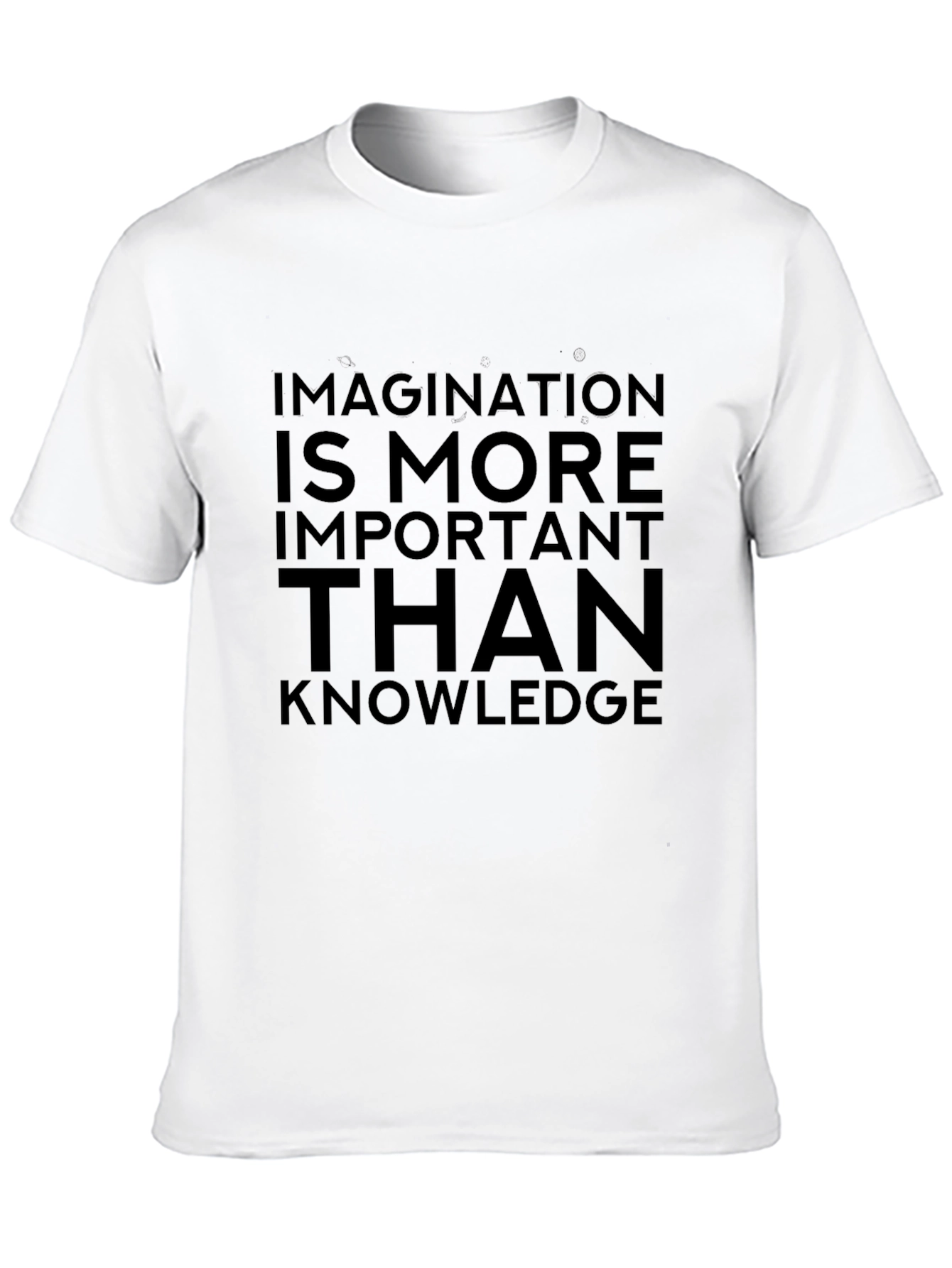 Imagination is More Important Than Knowledge T-Shirt