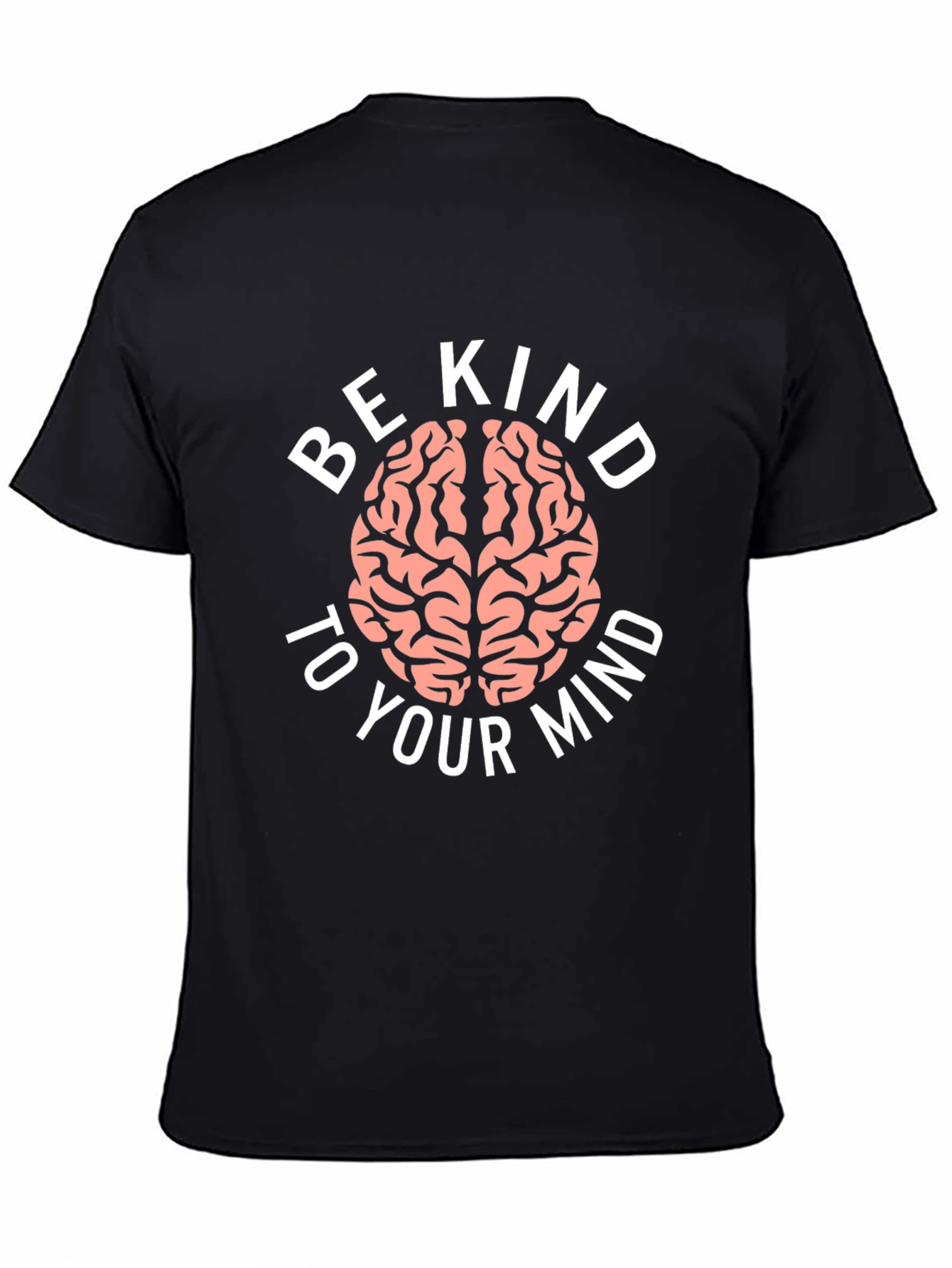 Be Kind To Your Mind Graphic T-Shirt